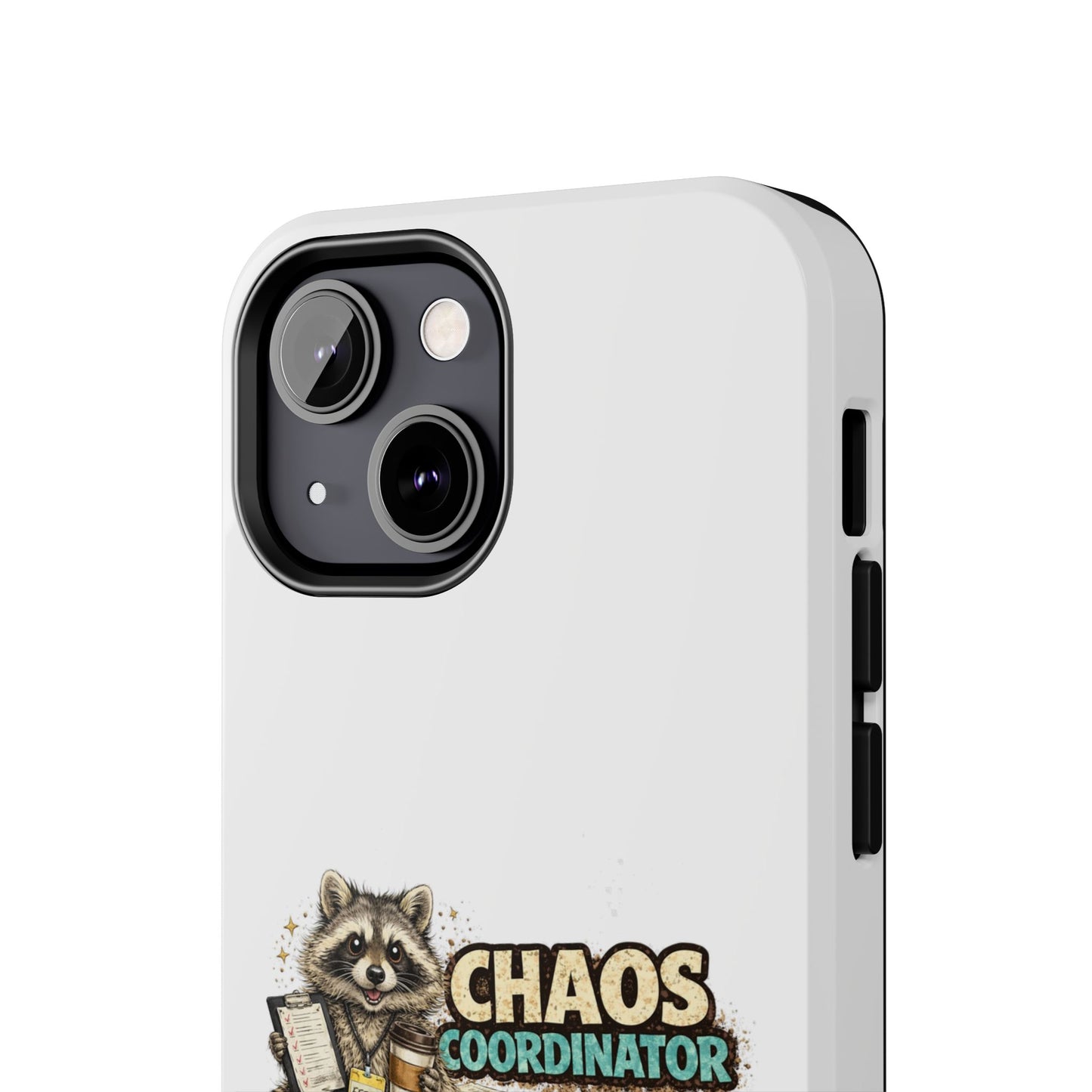 Chaos Coordinator Raccoon Phone Case — Tough & Cute Protective Phone Cover
