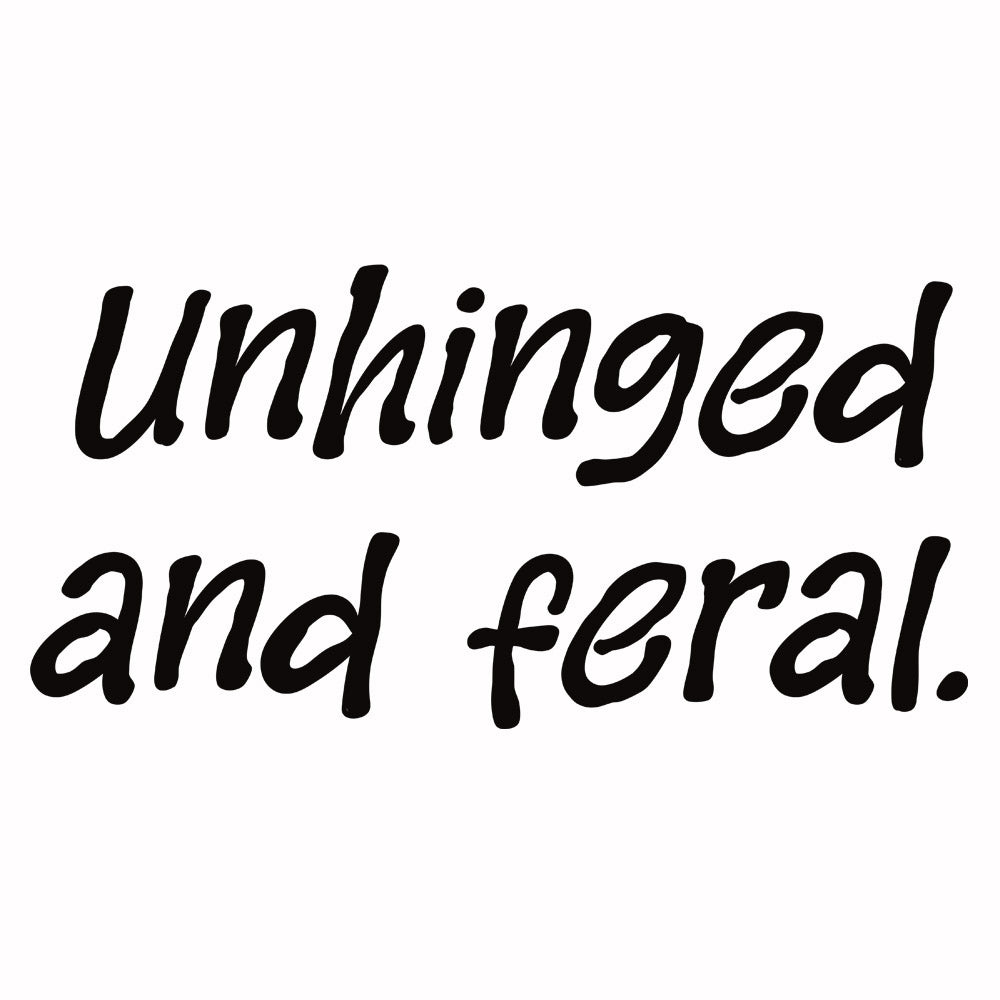 Unhinged
