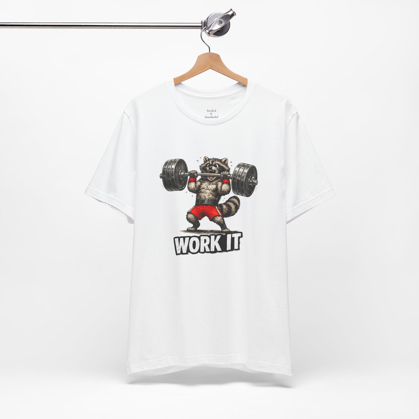 Work It  Raccoon T-shirt
