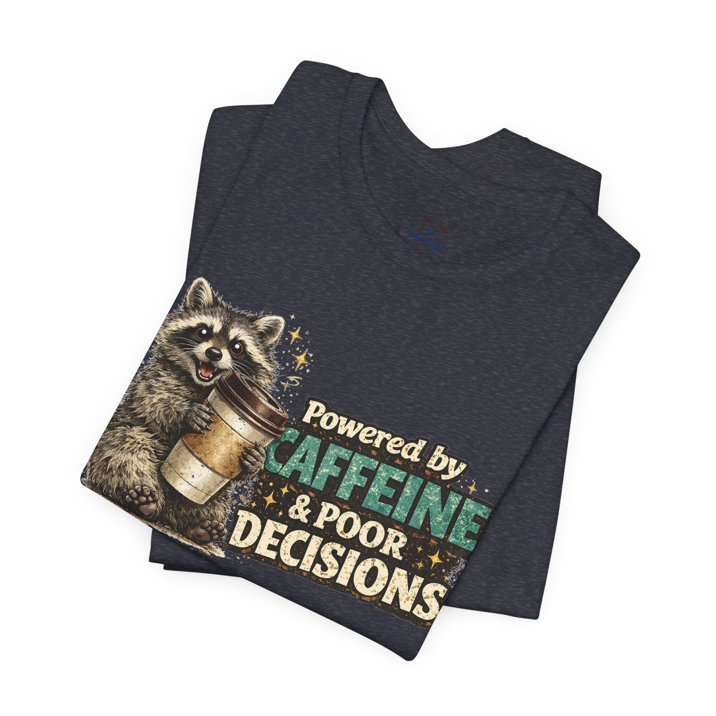 Poor Decisions T-shirt