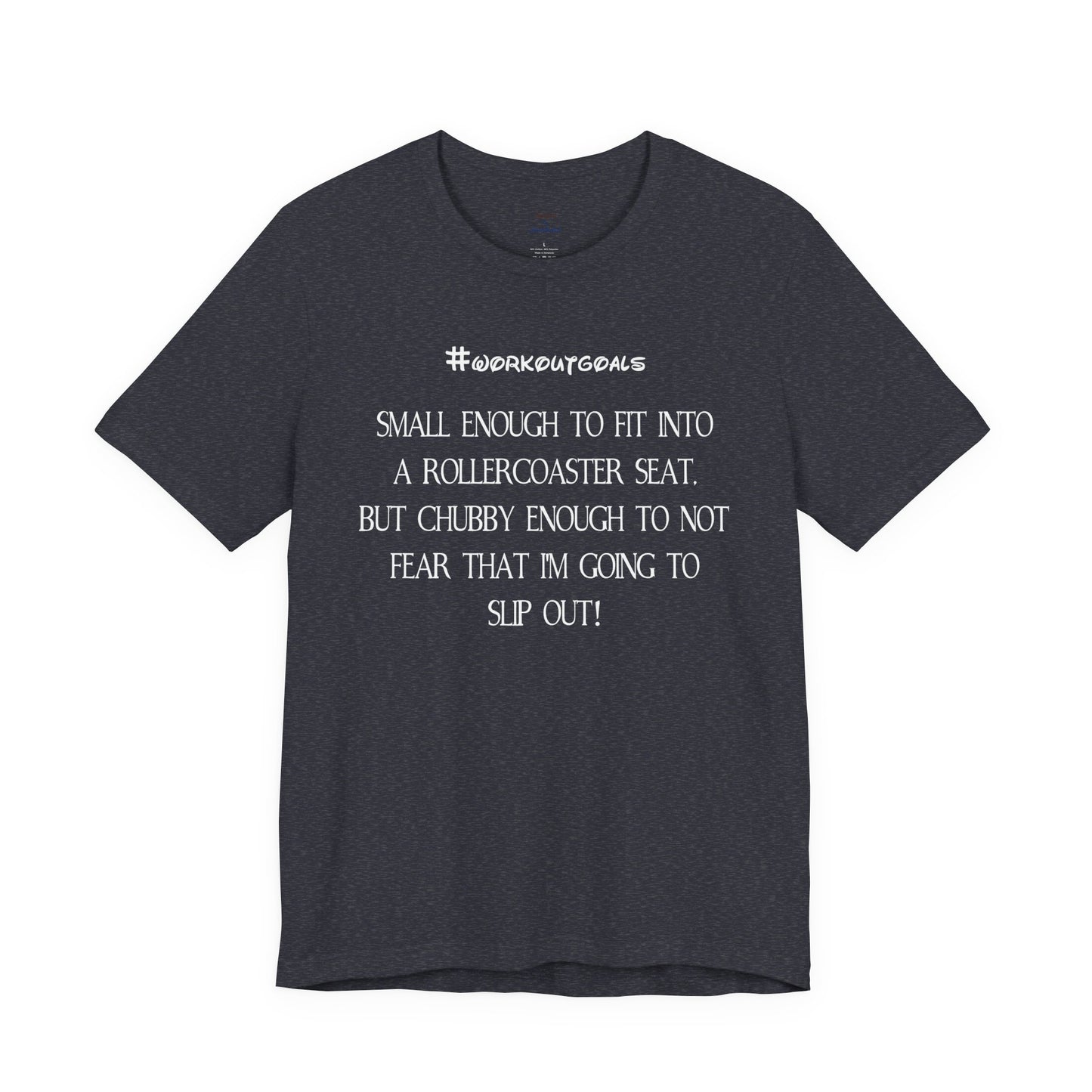 Workout Goals Tee