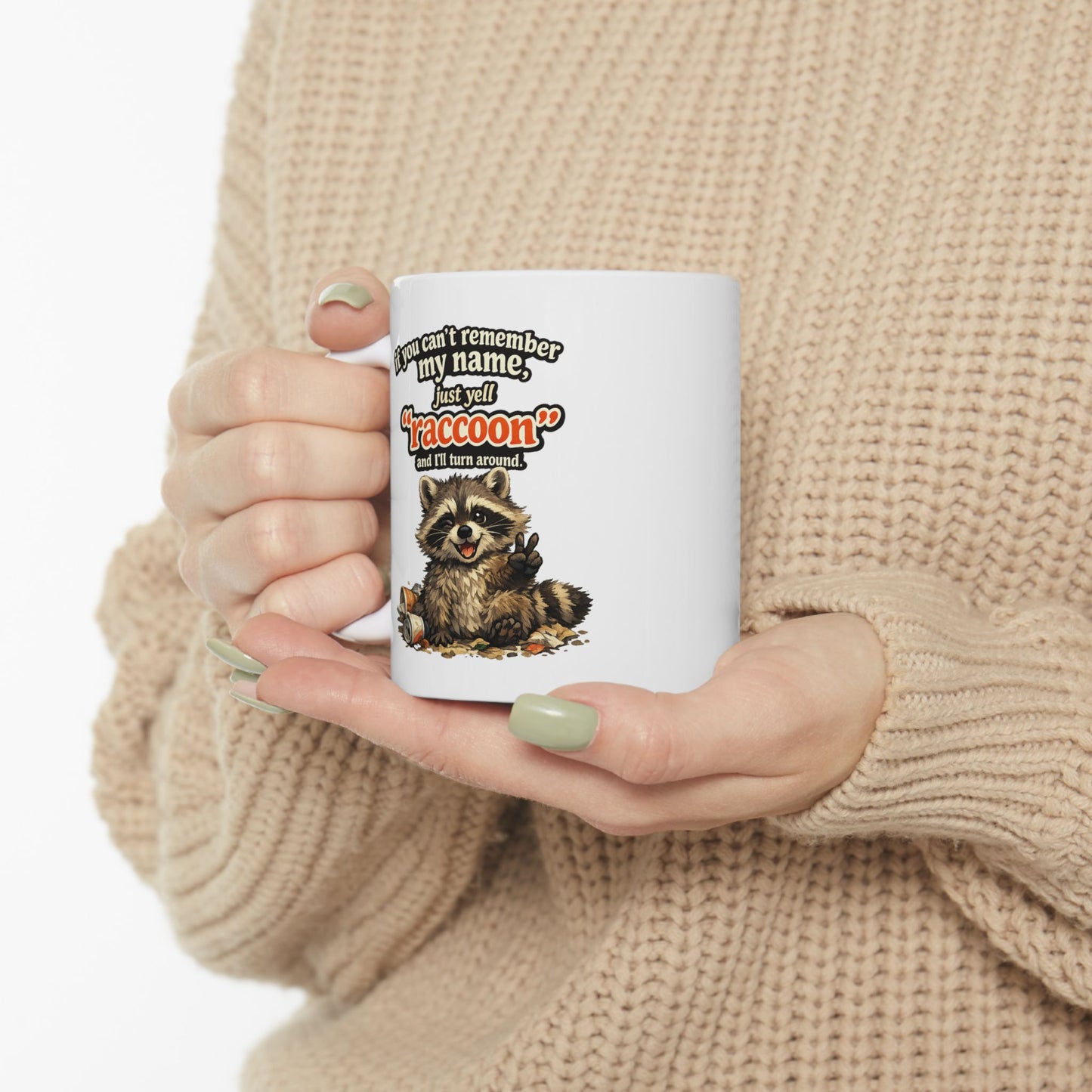Yell Raccoon Ceramic Mug  (11oz & 15oz)