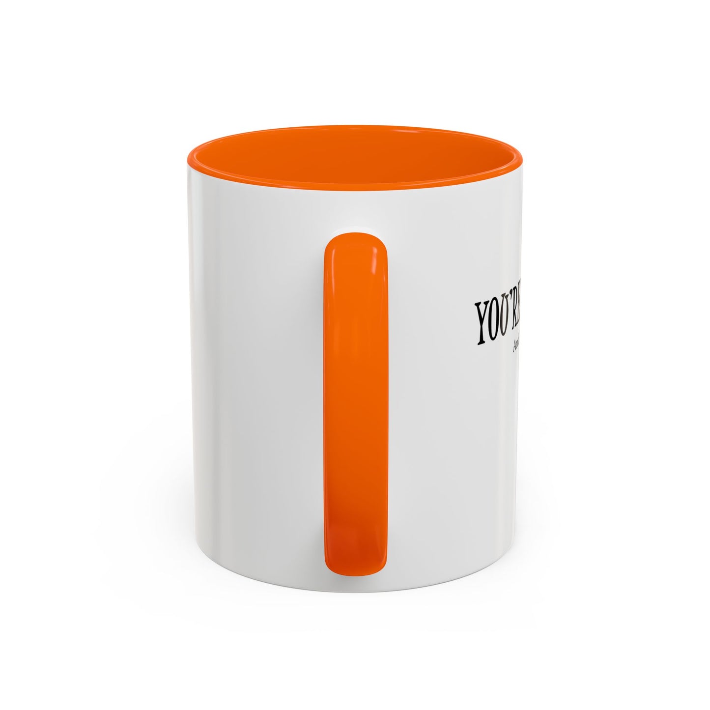 You're Awesome | I'm sarcastic Accent Coffee Mug