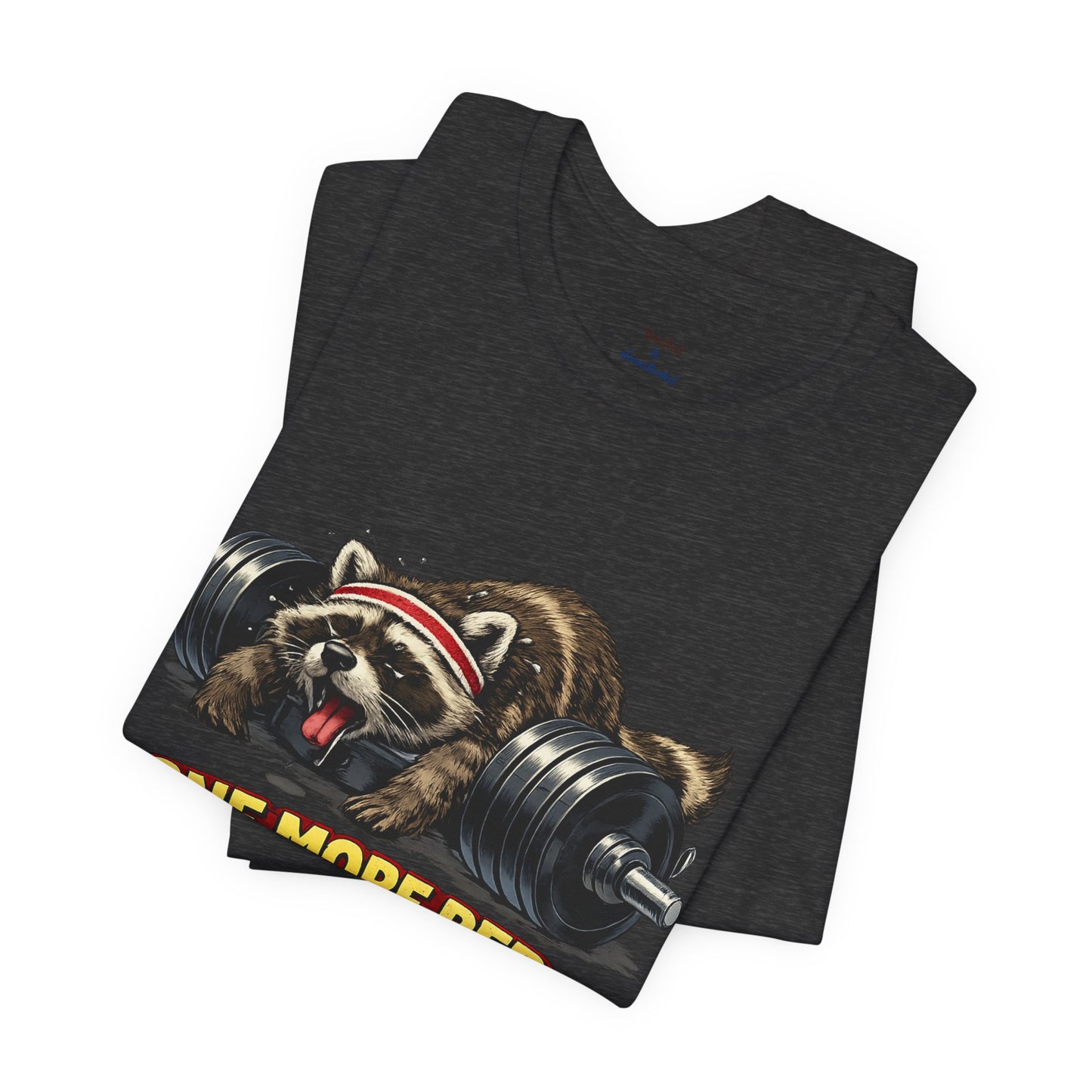One More Rep Raccoon T-shirt