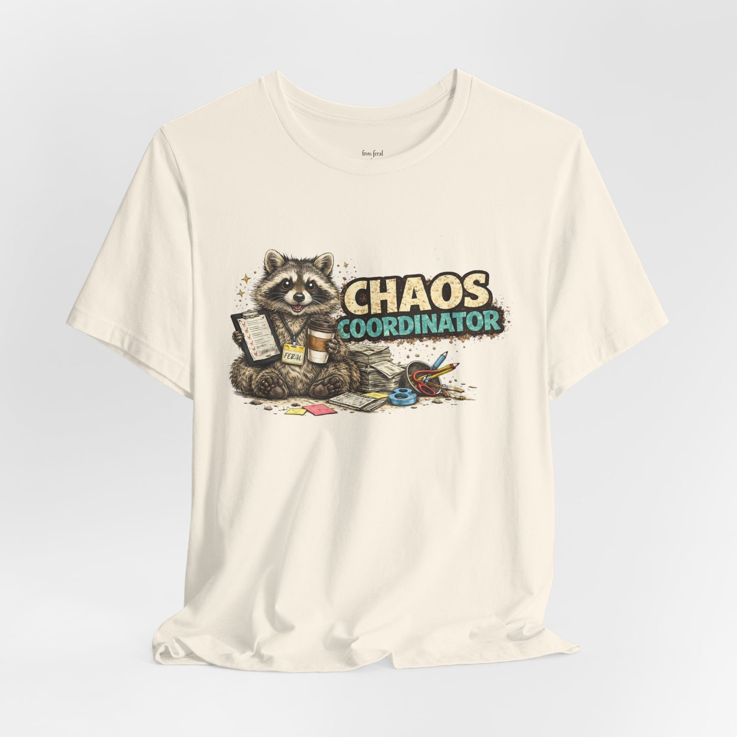 Chaos Coordinator T-Shirt
