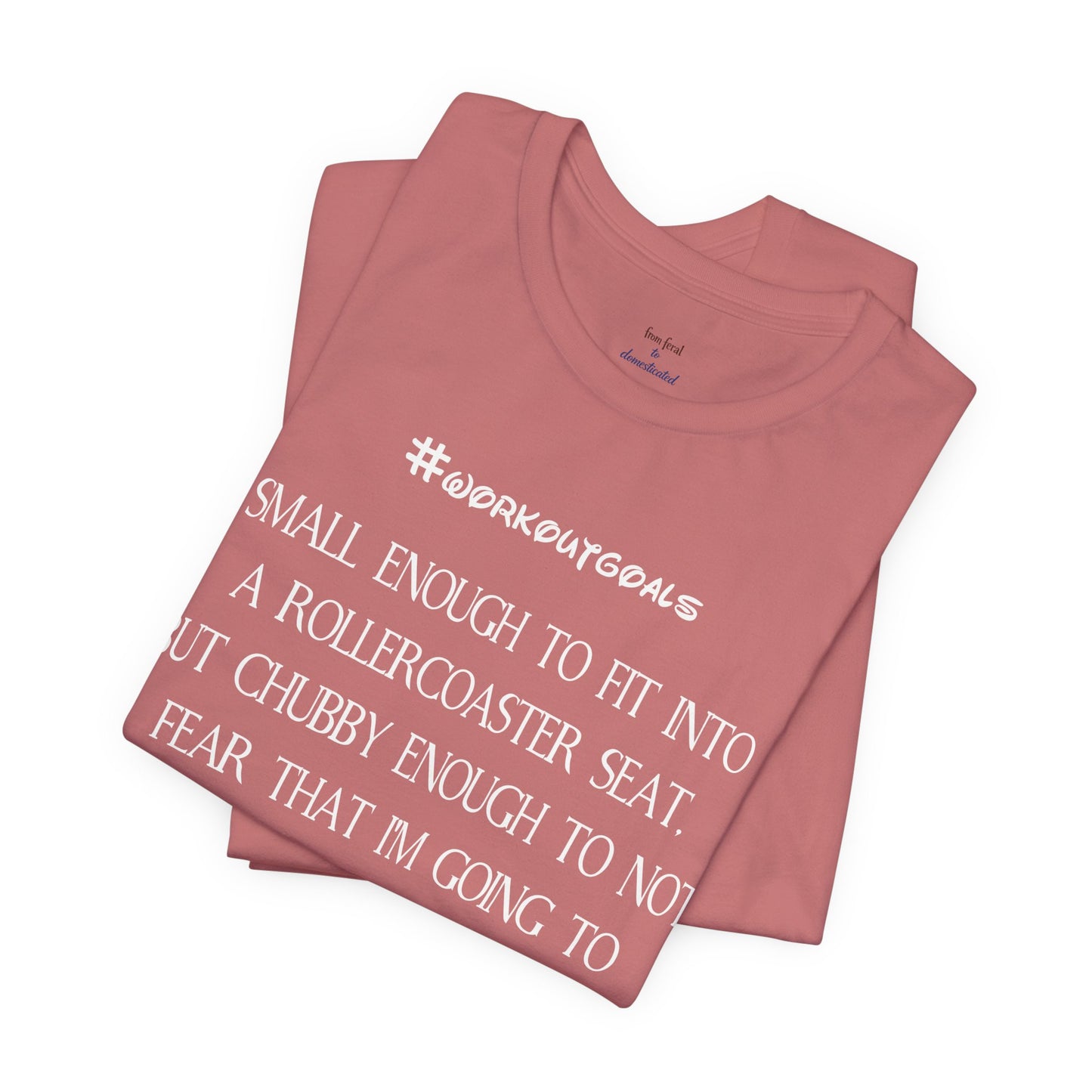 Workout Goals Tee