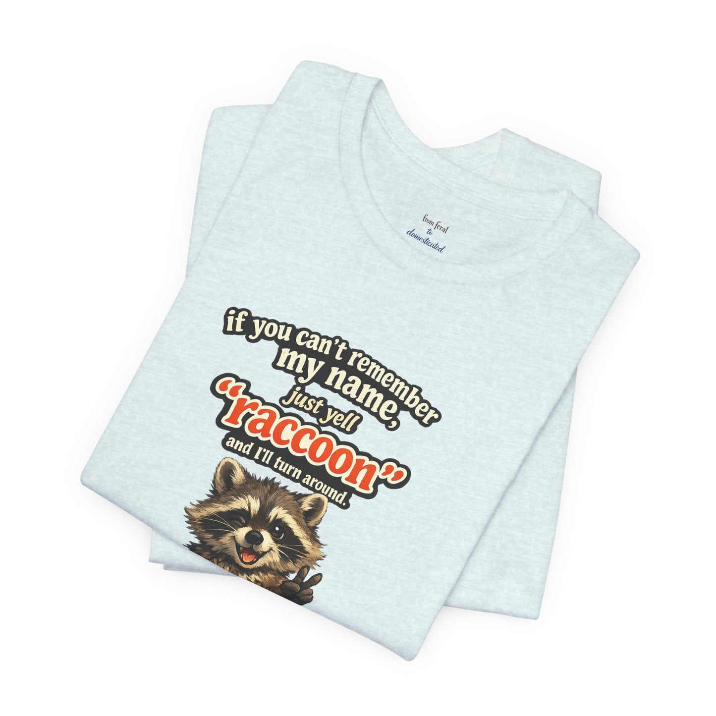 Yell Raccoon T-shirt
