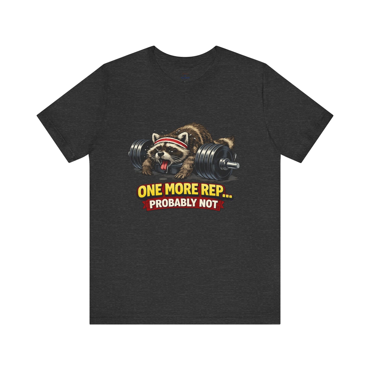 One More Rep Raccoon T-shirt