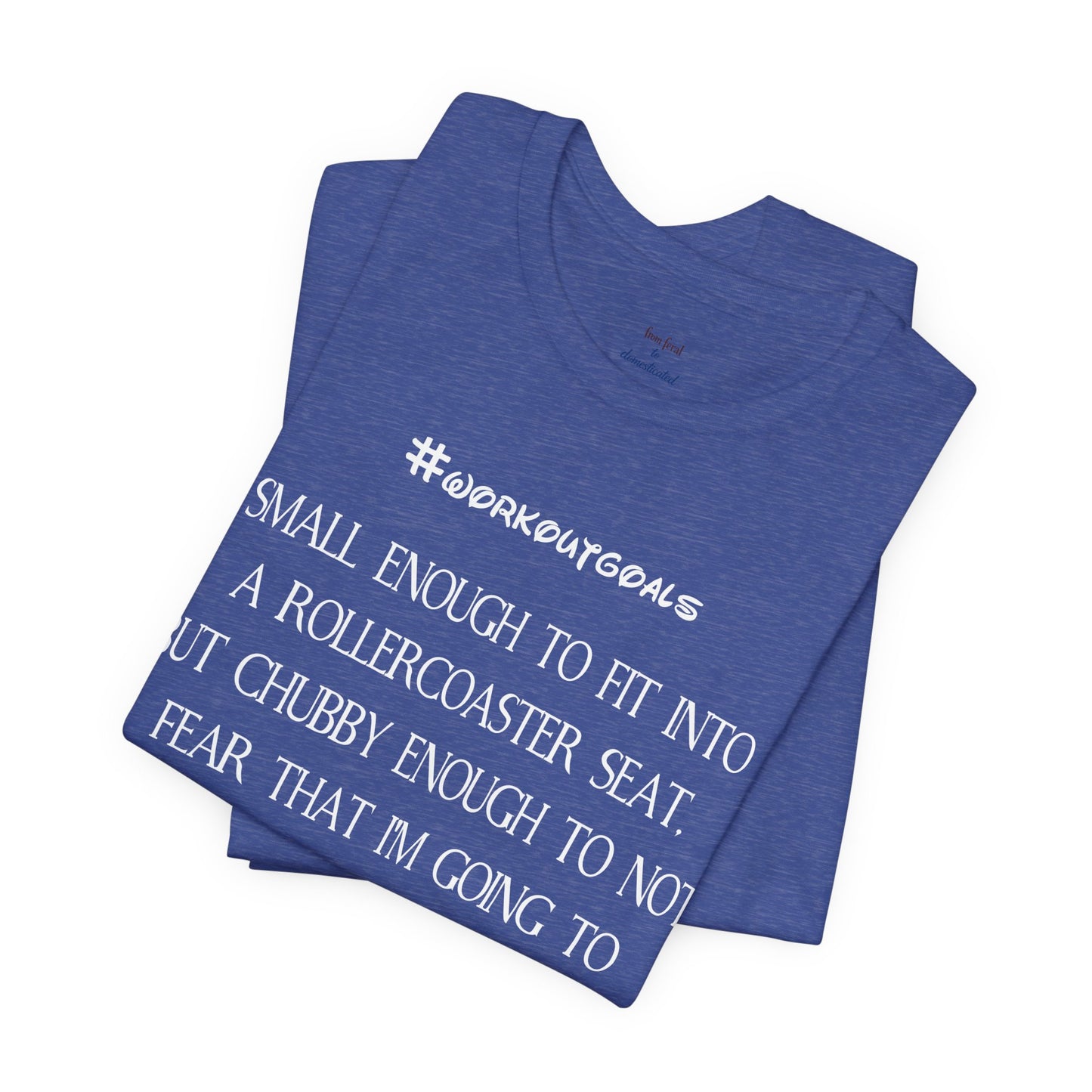 Workout Goals Tee