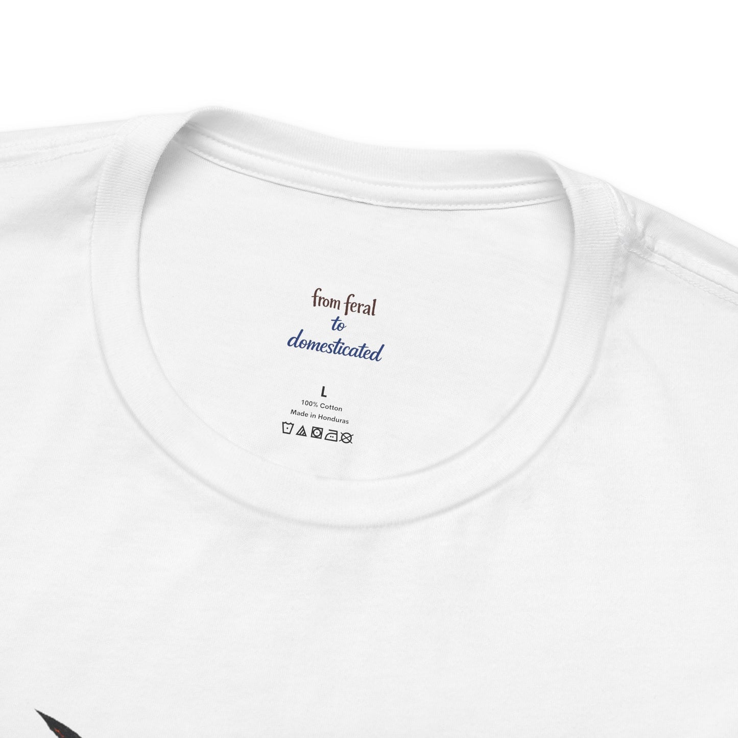 Feral/Undomesticated Tee