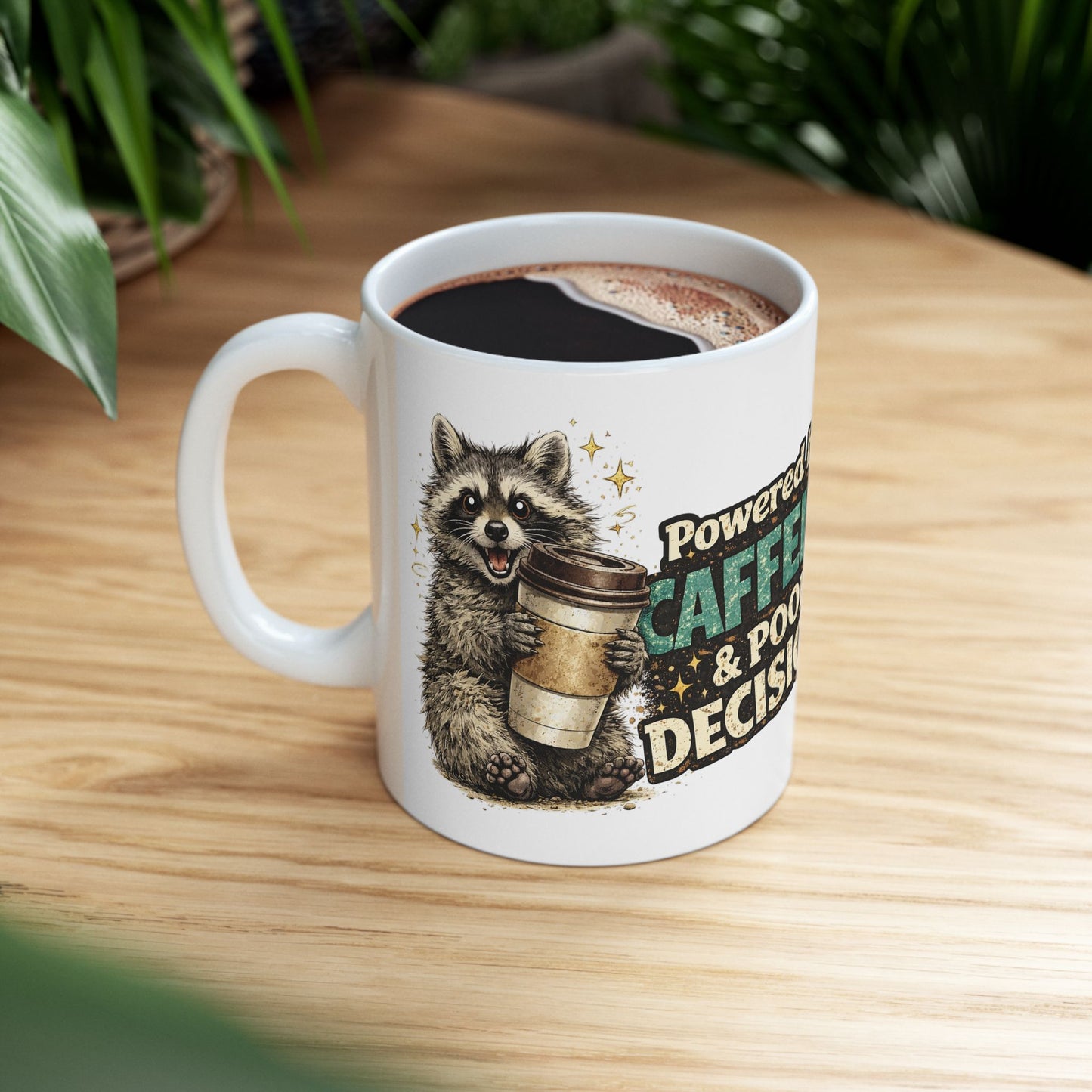 Poor Decisions Ceramic Mug  (11oz & 15oz)
