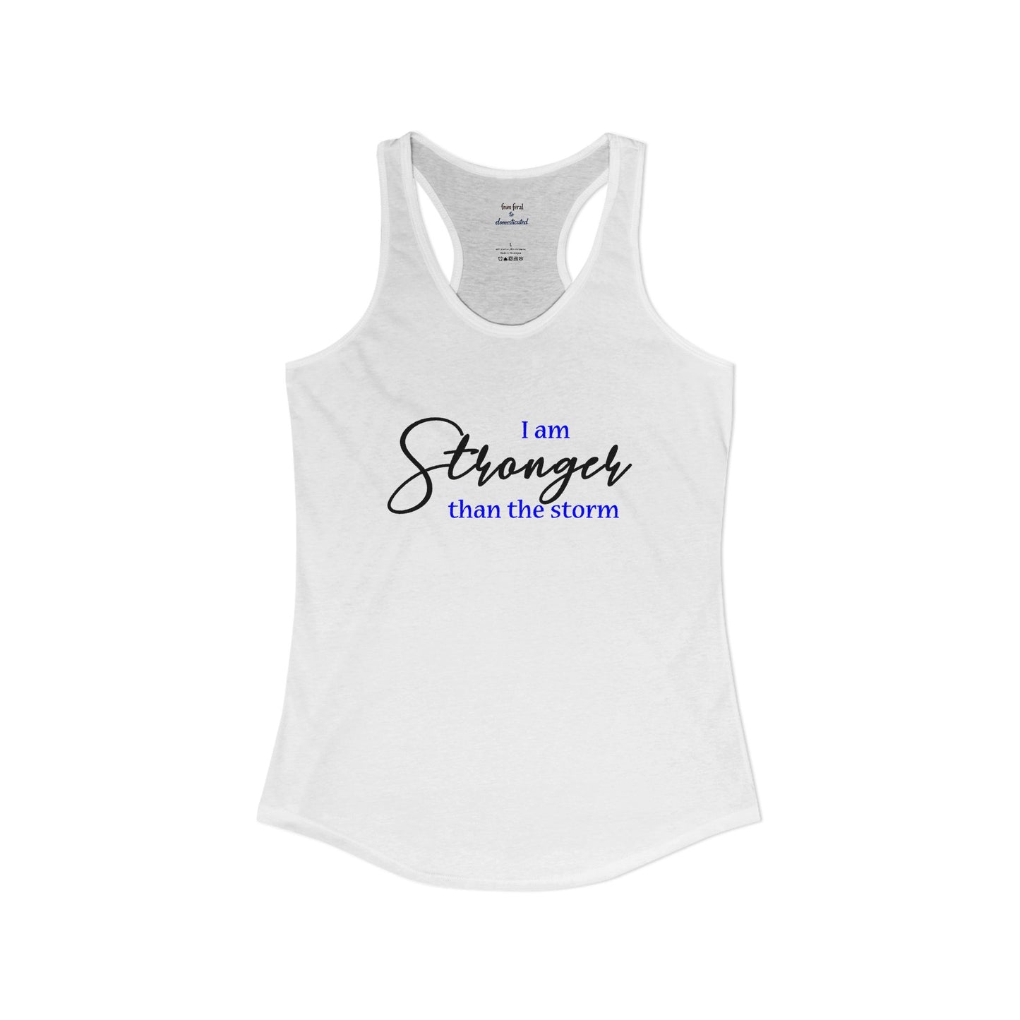 Stronger Than The Storm Racerback Tank