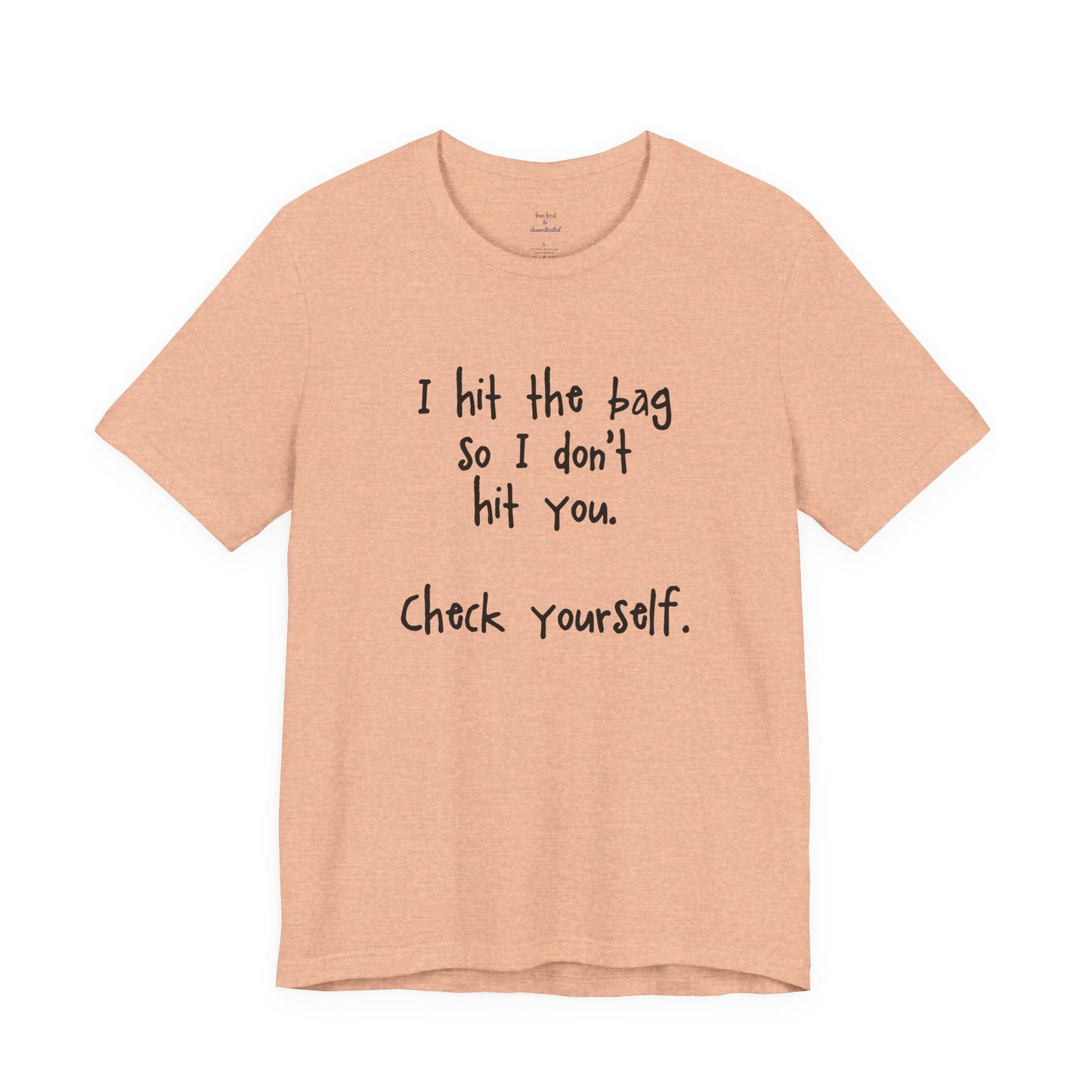 "Check Yourself" Kickboxing Tee