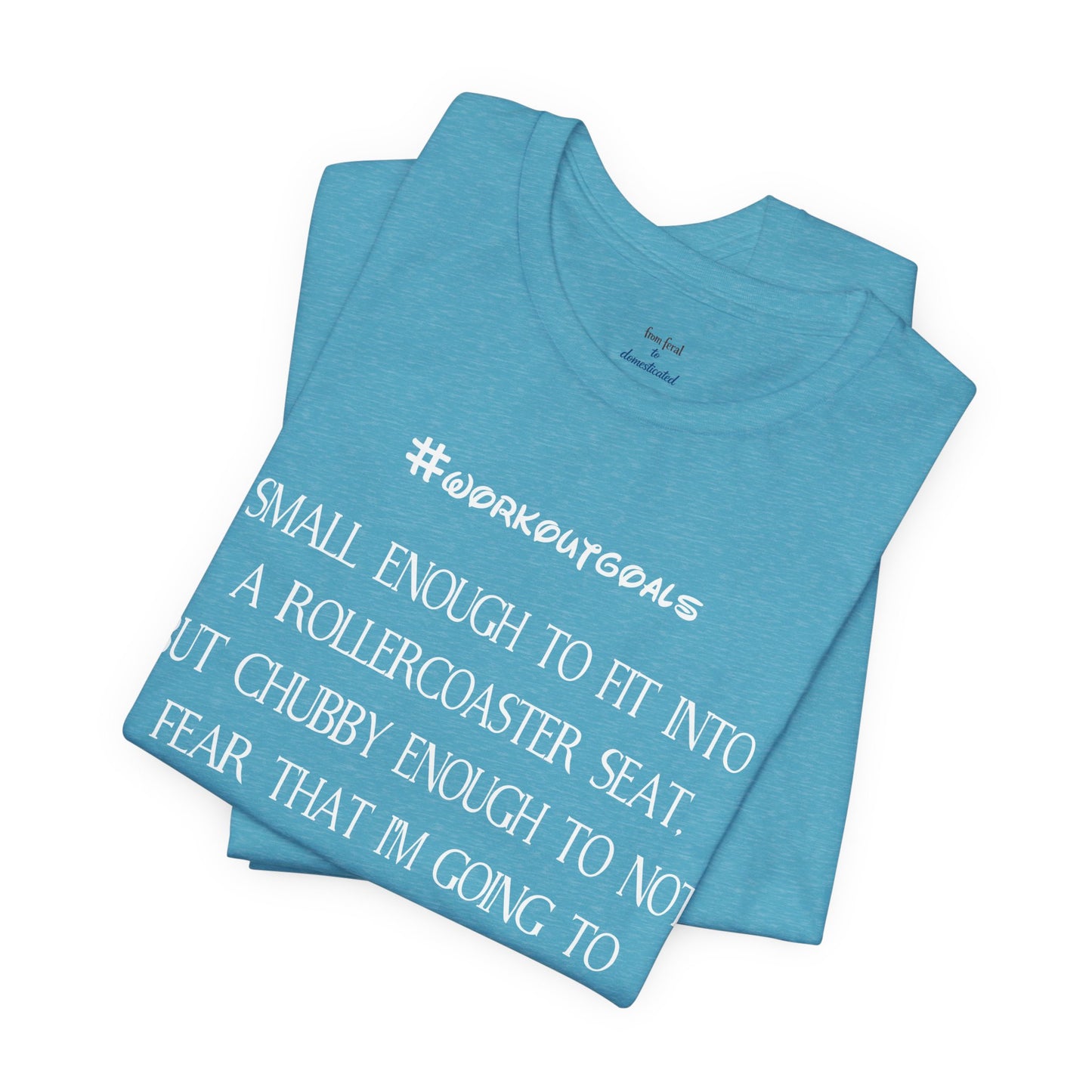 Workout Goals Tee