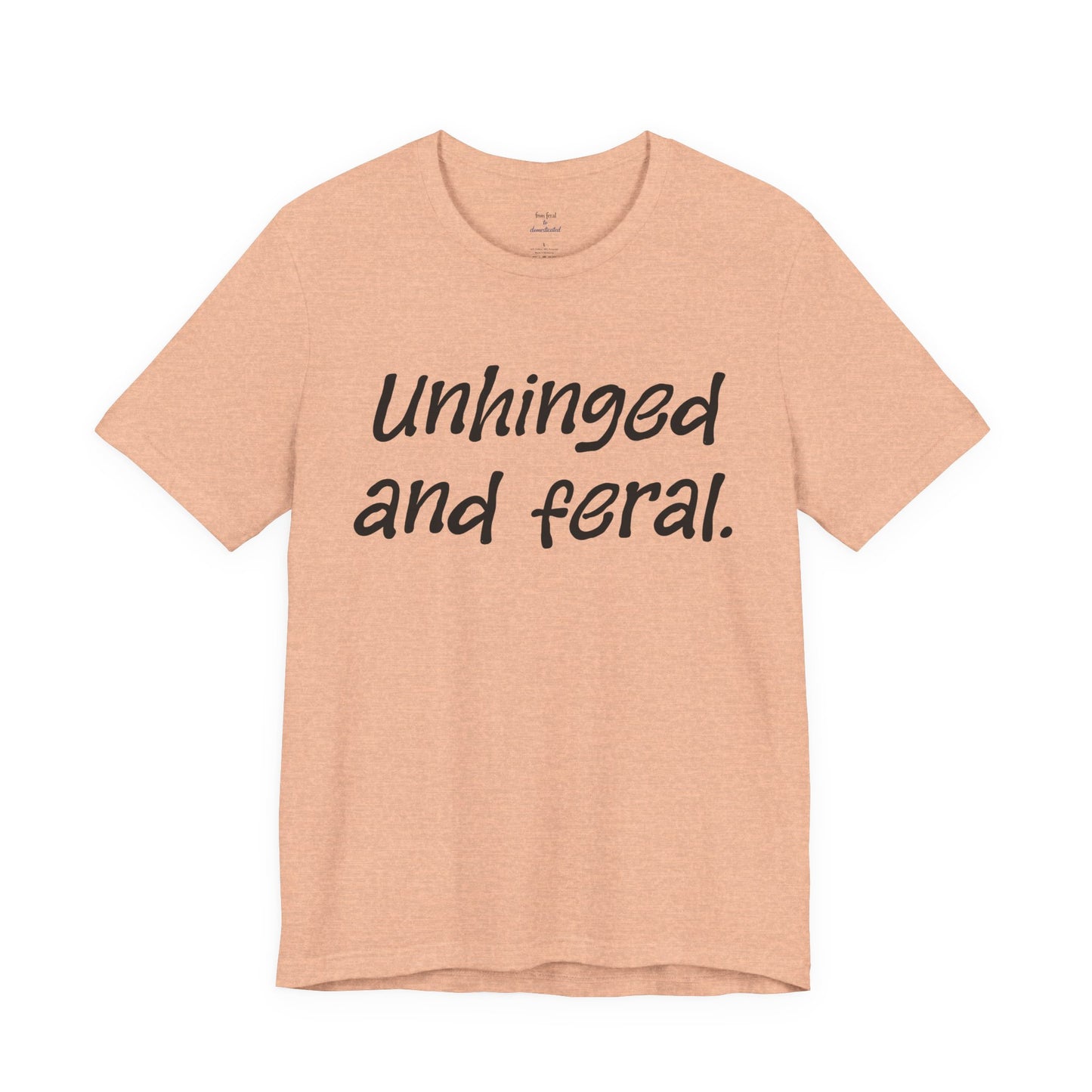 Unhinged Tee