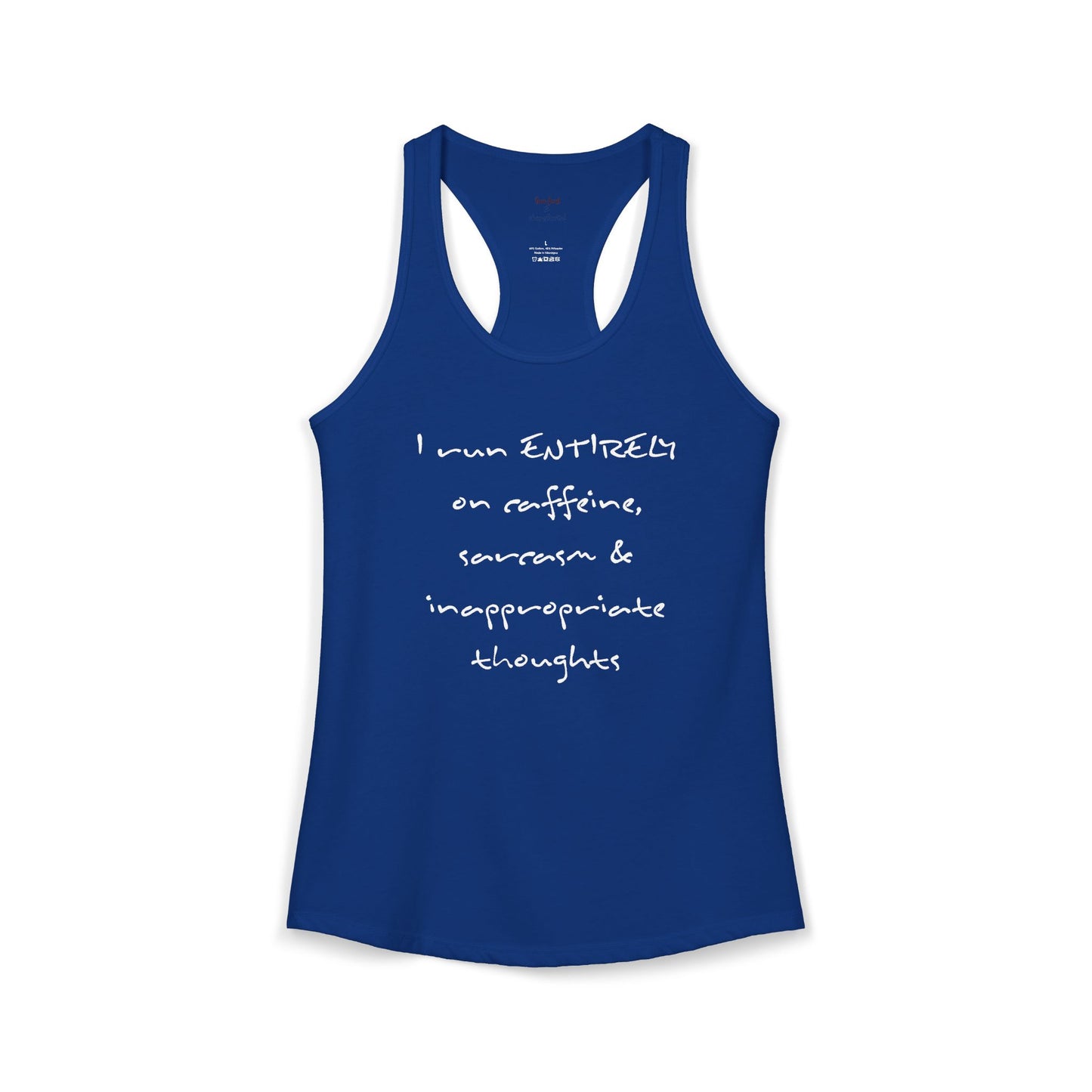 I Run On Racerback Tank