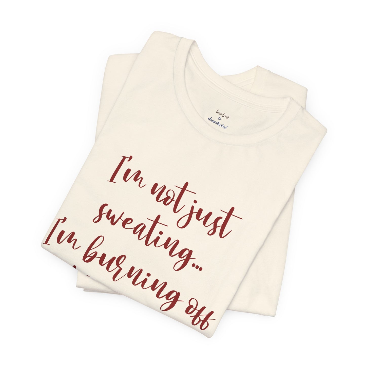 Burning Off The Crazy Tee