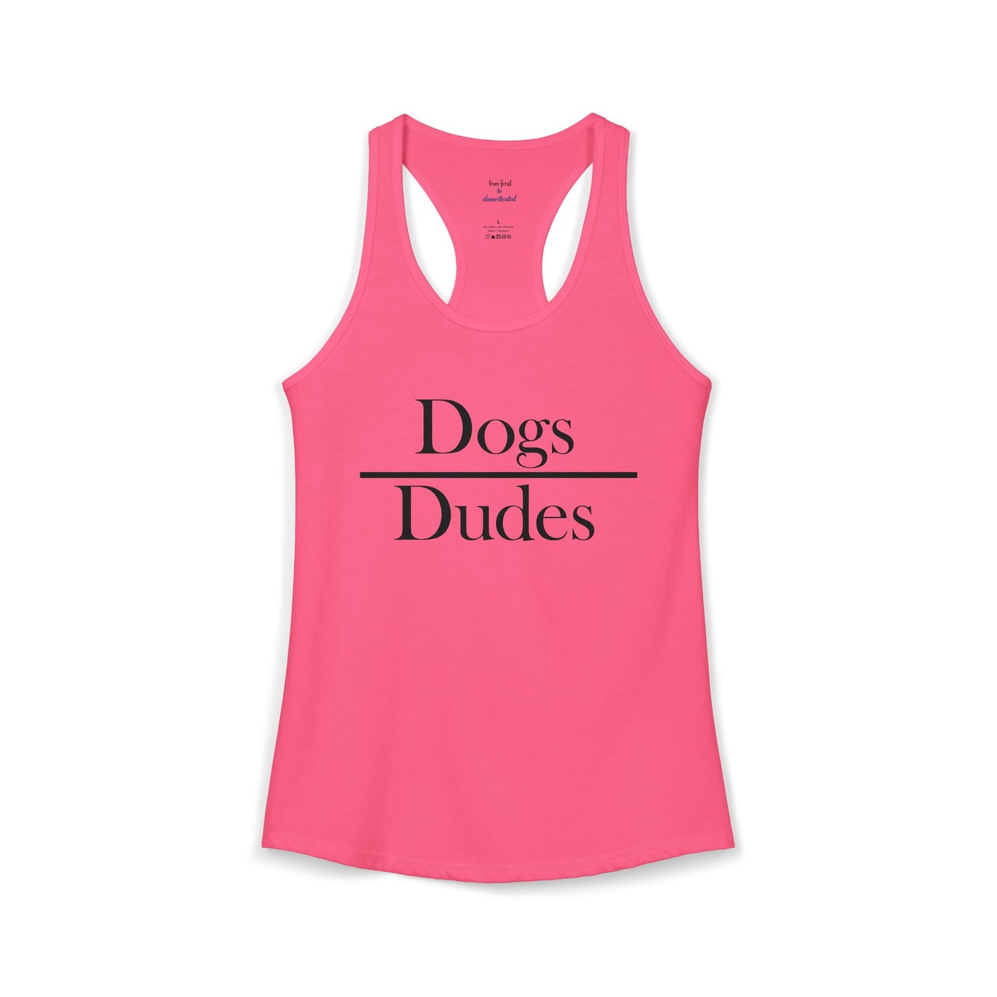 Dogs over Dudes Racerback Tank