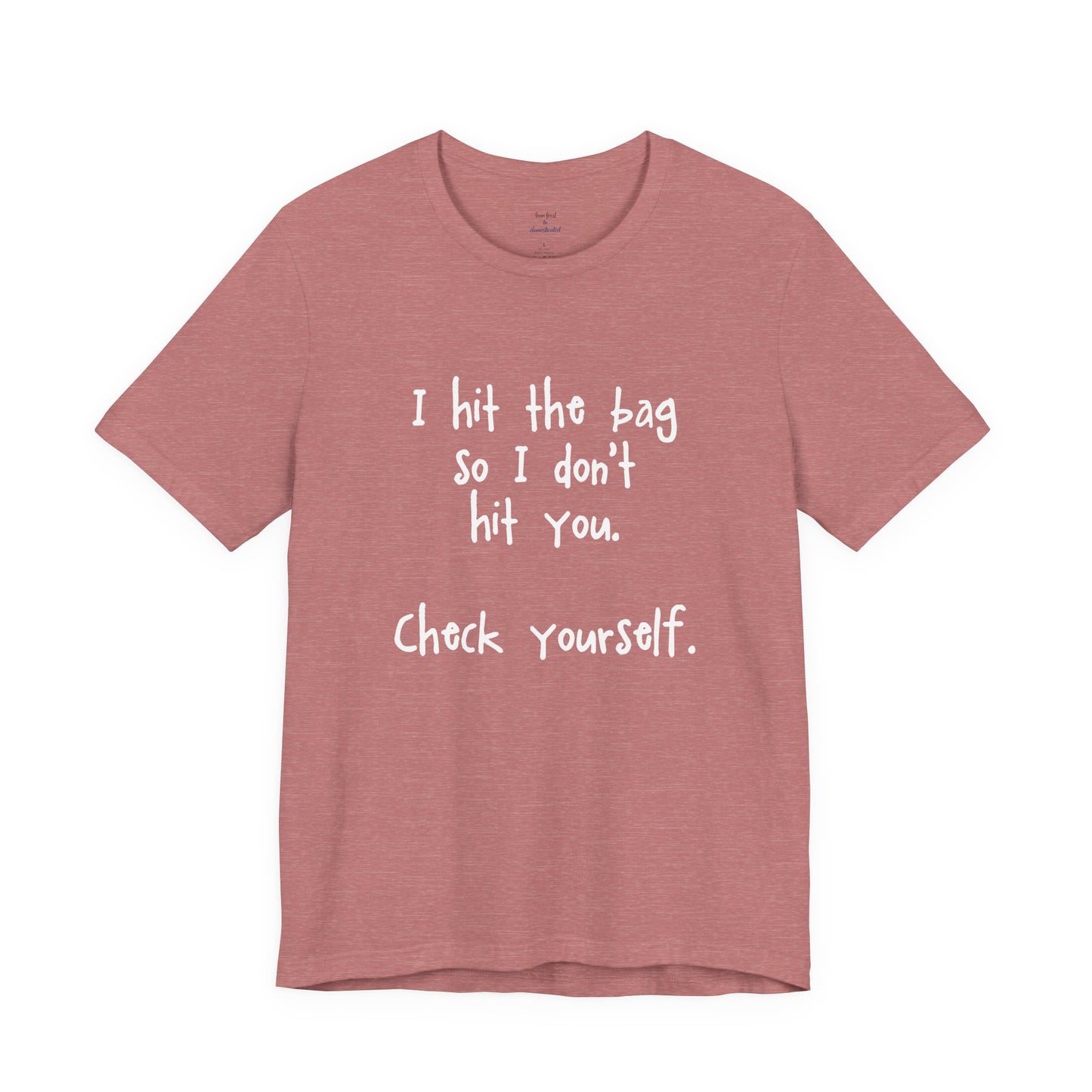 "Check Yourself" Kickboxing Tee