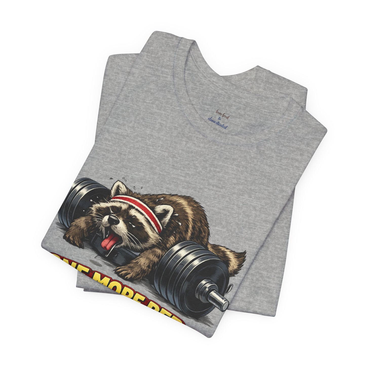One More Rep Raccoon T-shirt