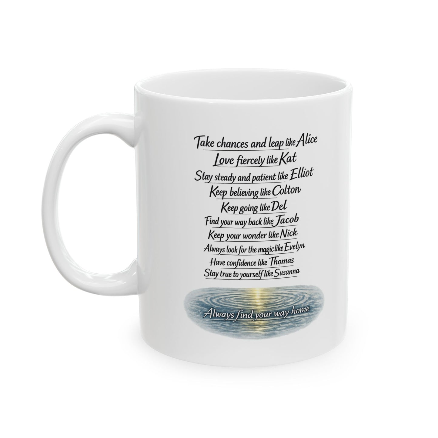 "Find Your Way" Ceramic Mug  (11oz & 15oz)
