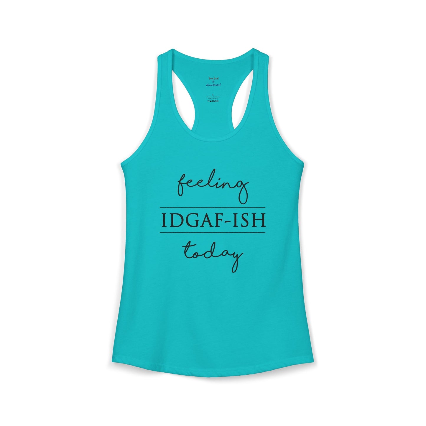 IDGAF-ish Racerback Tank