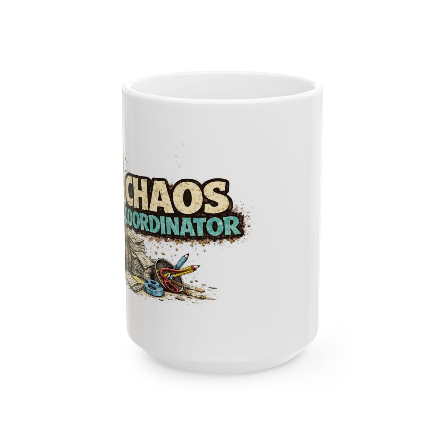 Chaos Coordinator Raccoon Ceramic Mug  (11oz & 15oz)