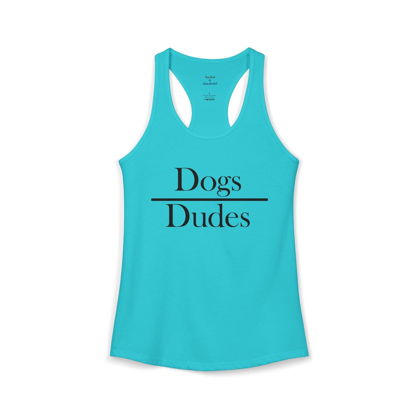Dogs over Dudes Racerback Tank