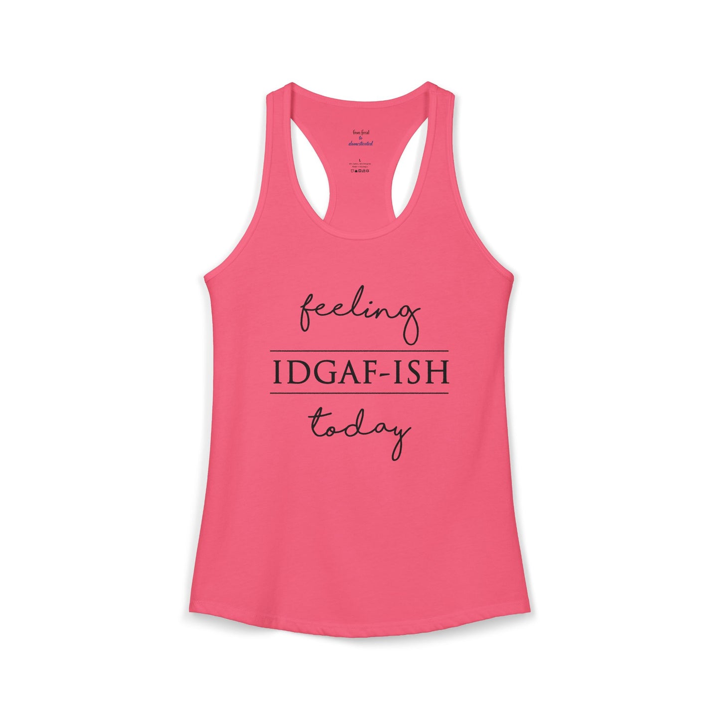 IDGAF-ish Racerback Tank