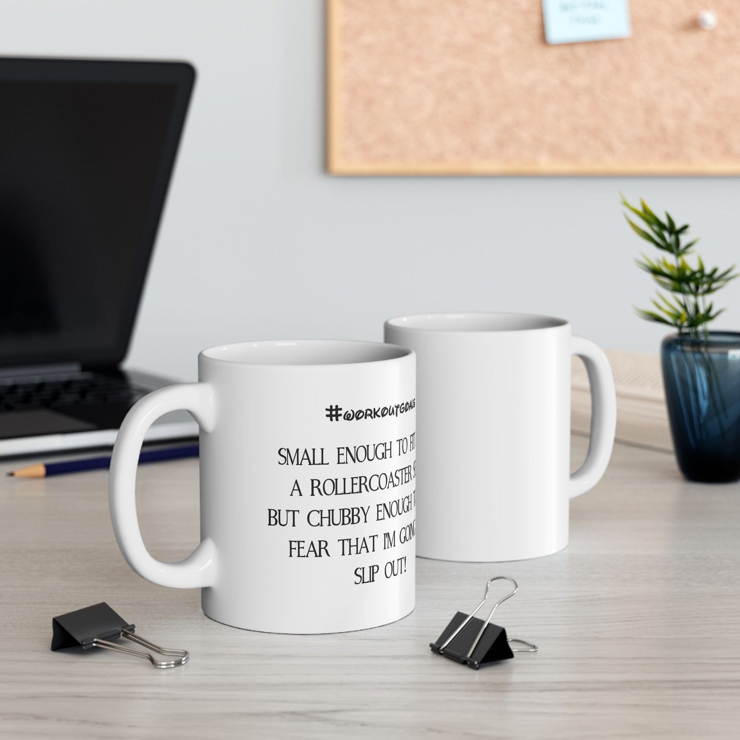 "Workout Goals" Ceramic Mug  (11oz & 15oz)