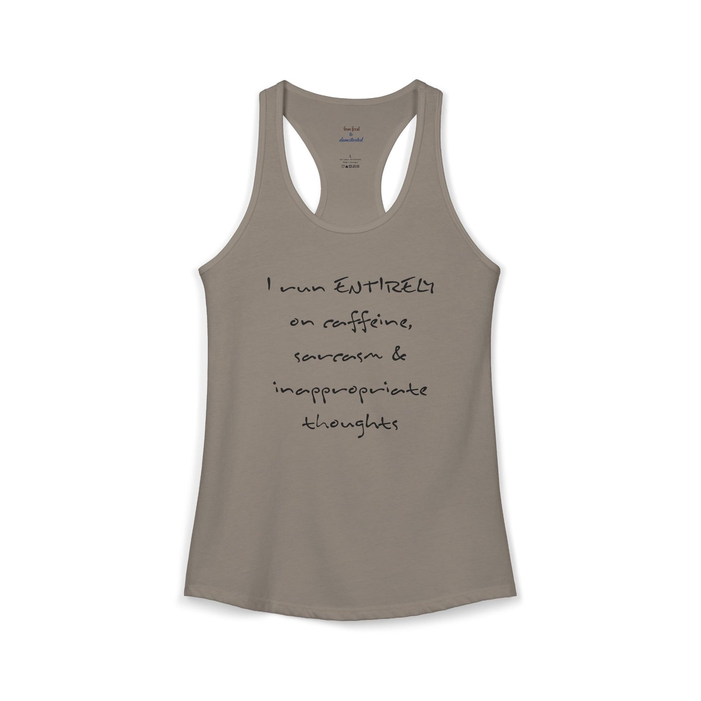 I Run On Racerback Tank
