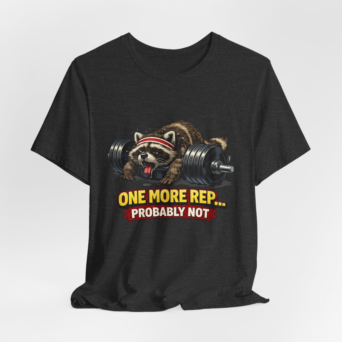One More Rep Raccoon T-shirt