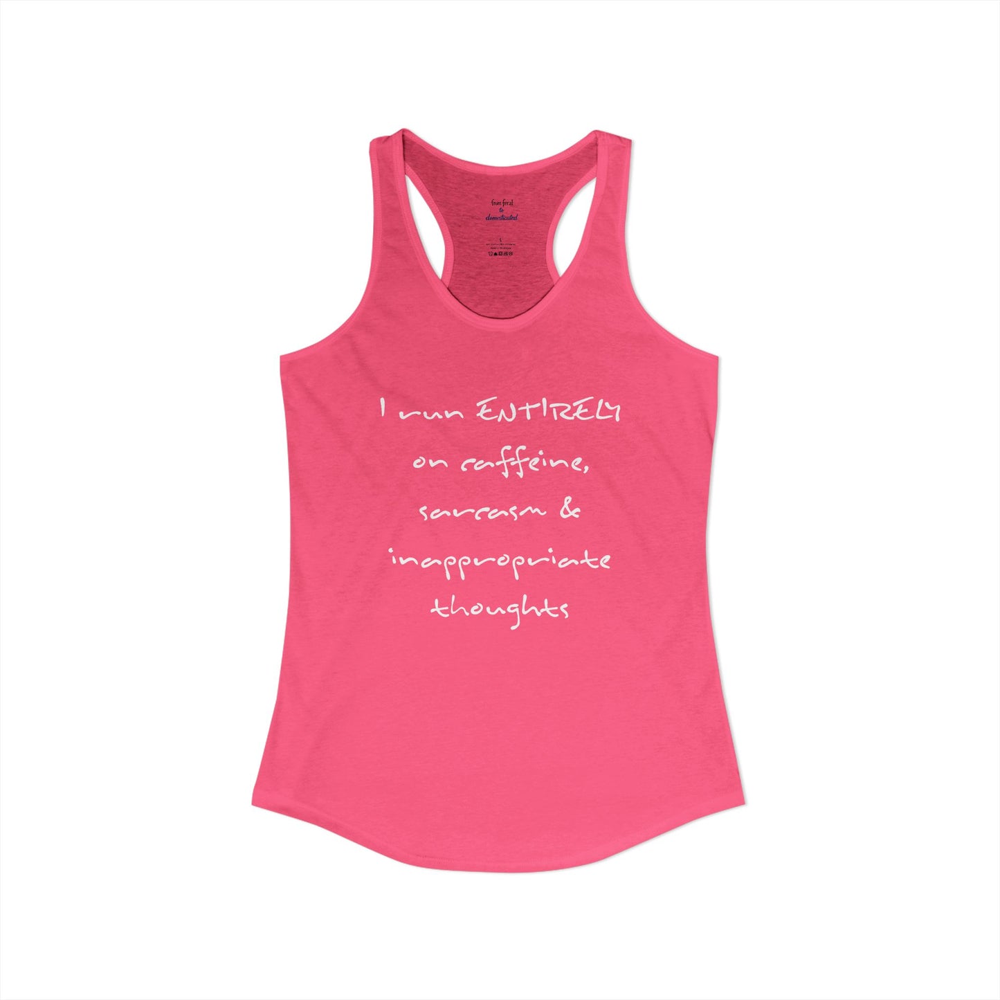 I Run On Racerback Tank