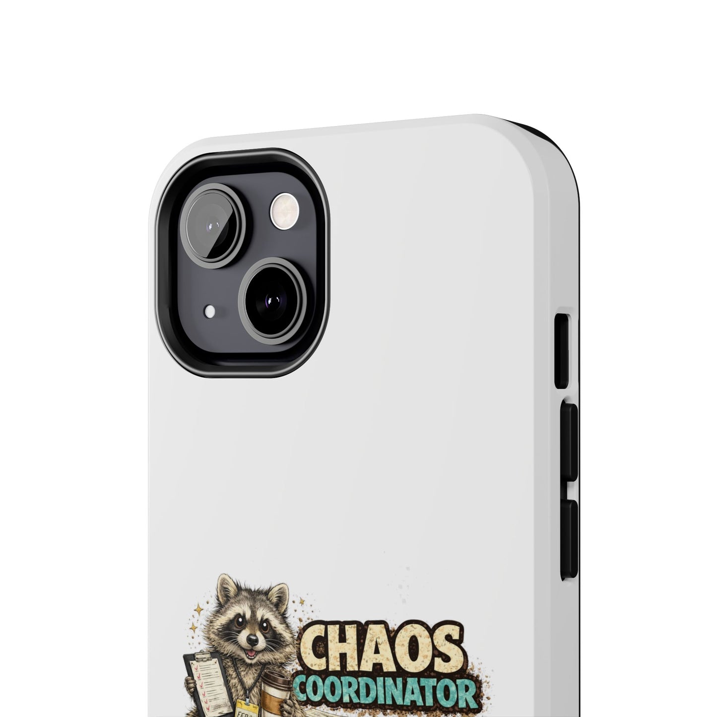 Chaos Coordinator Raccoon Phone Case — Tough & Cute Protective Phone Cover