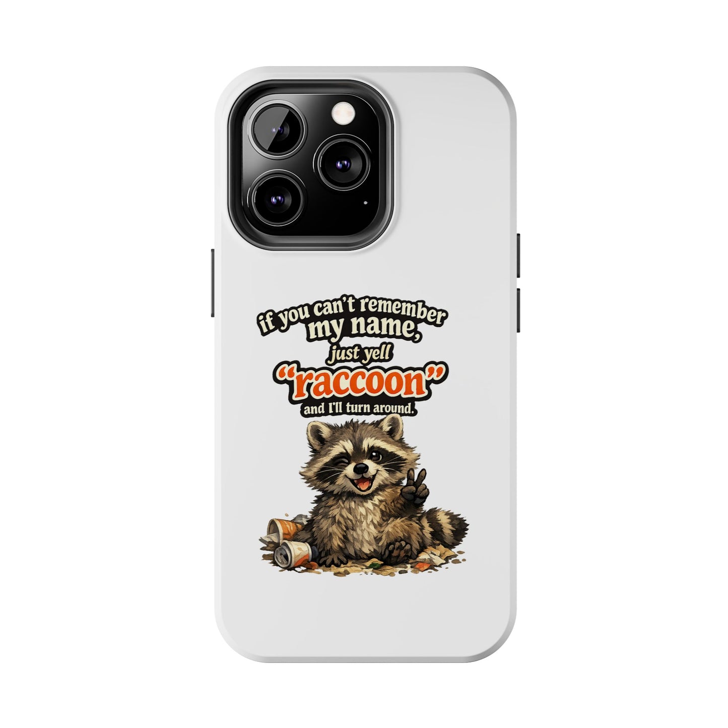 Yell Raccoon Phone Case — Tough & Cute Protective Phone Cover