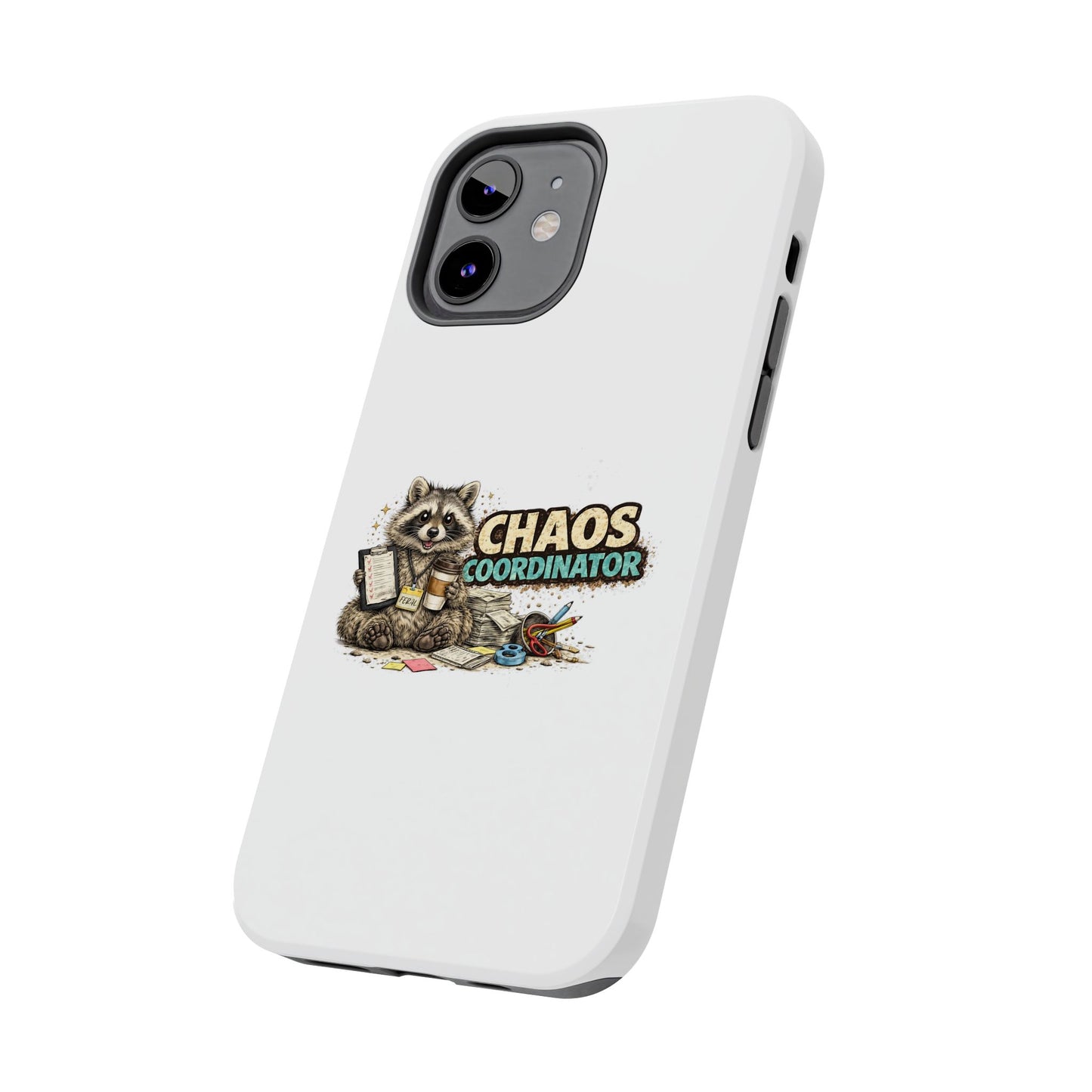 Chaos Coordinator Raccoon Phone Case — Tough & Cute Protective Phone Cover