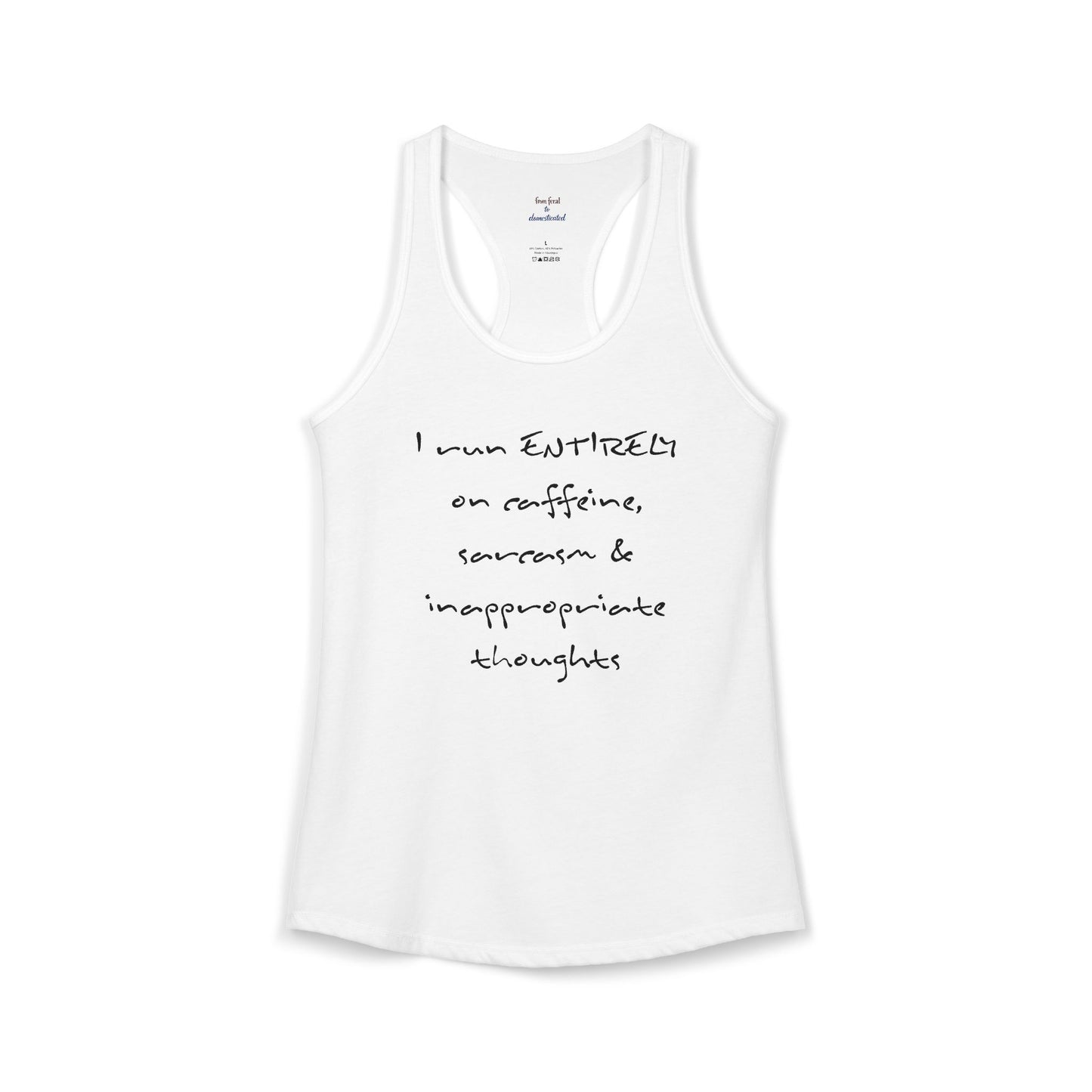 I Run On Racerback Tank