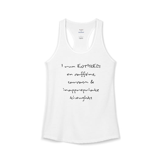 I Run On Racerback Tank