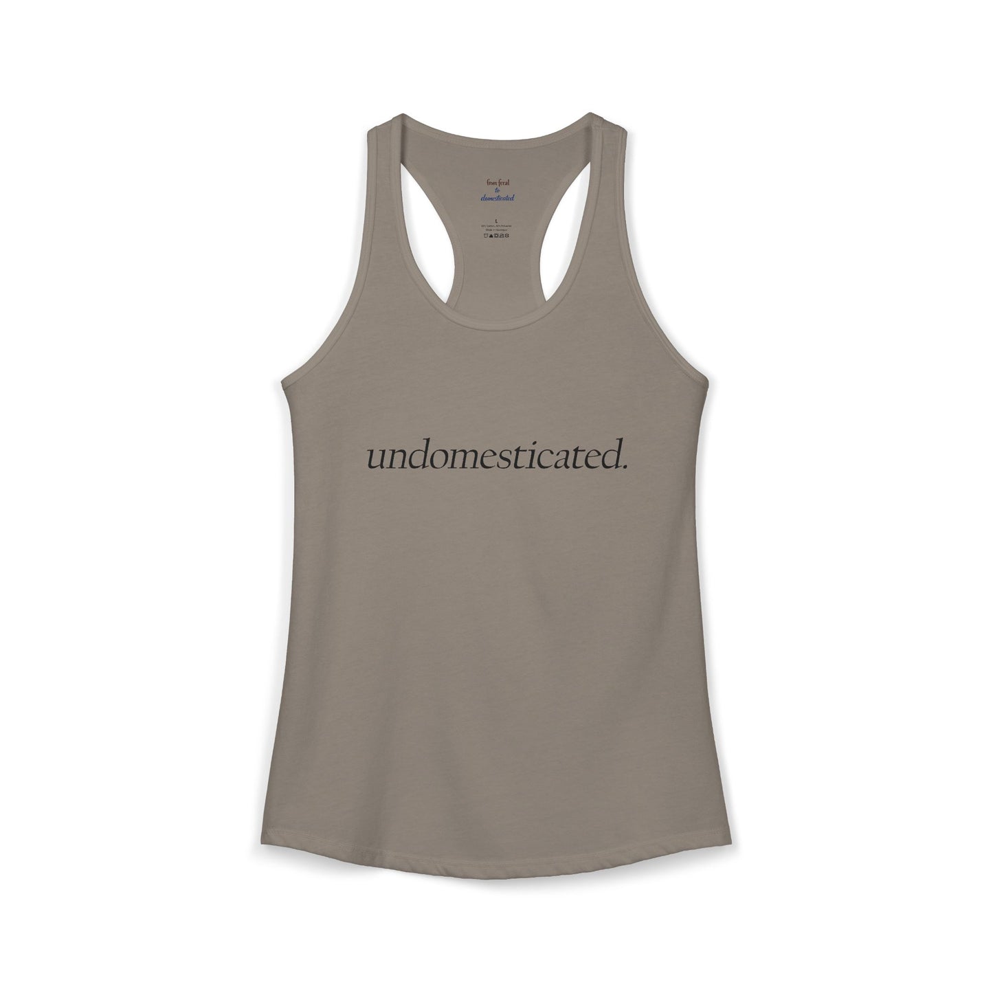 undomesticated. Racerback Tank