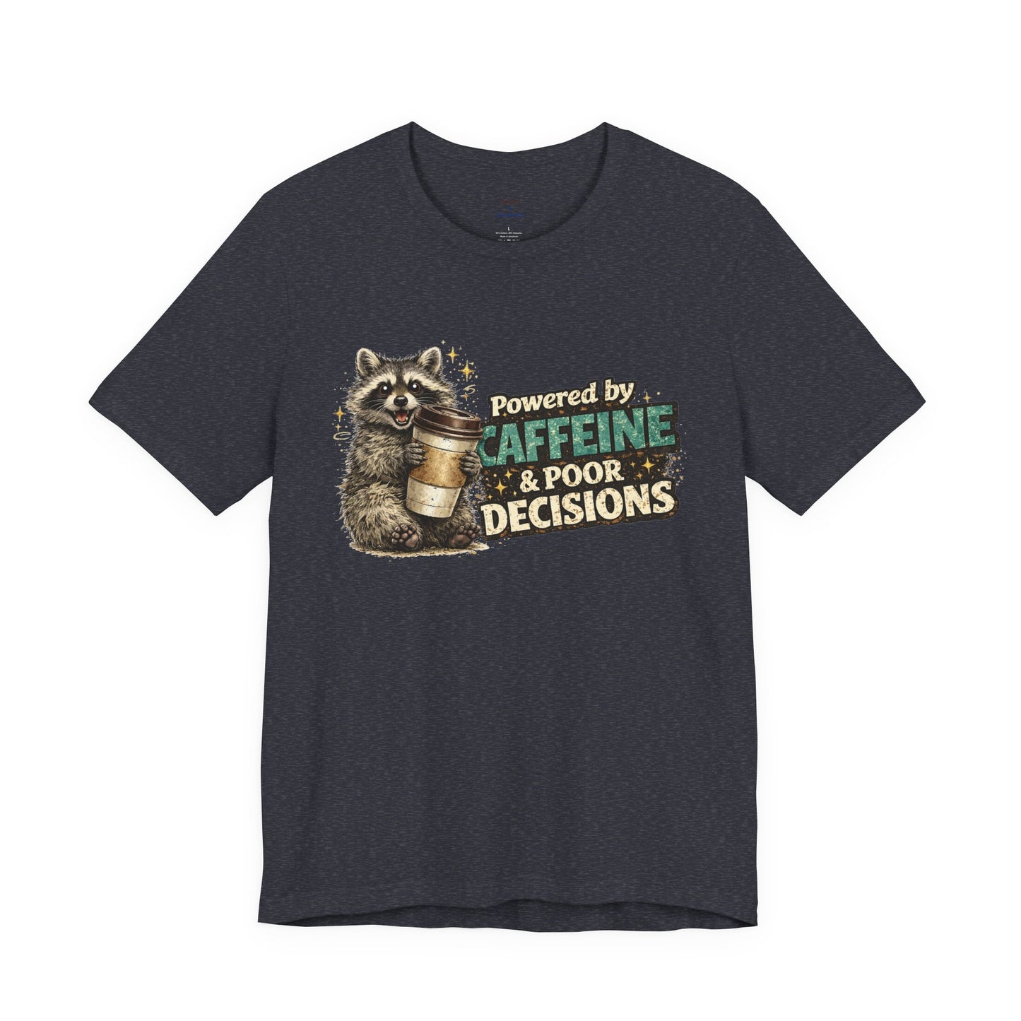 Poor Decisions T-shirt