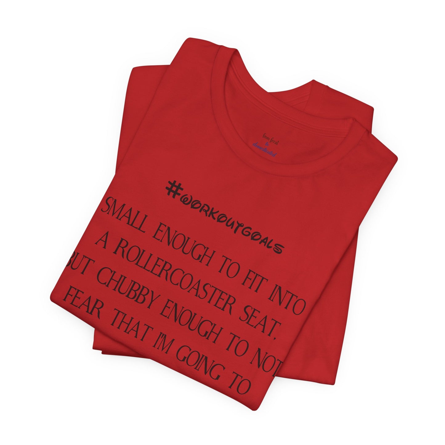 Workout Goals Tee