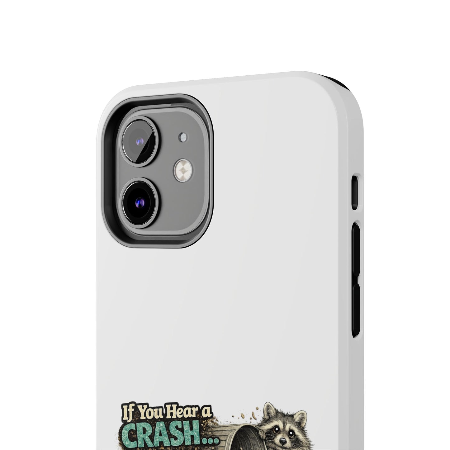 No You Didn't Raccoon Phone Case — Tough & Cute Protective Phone Cover