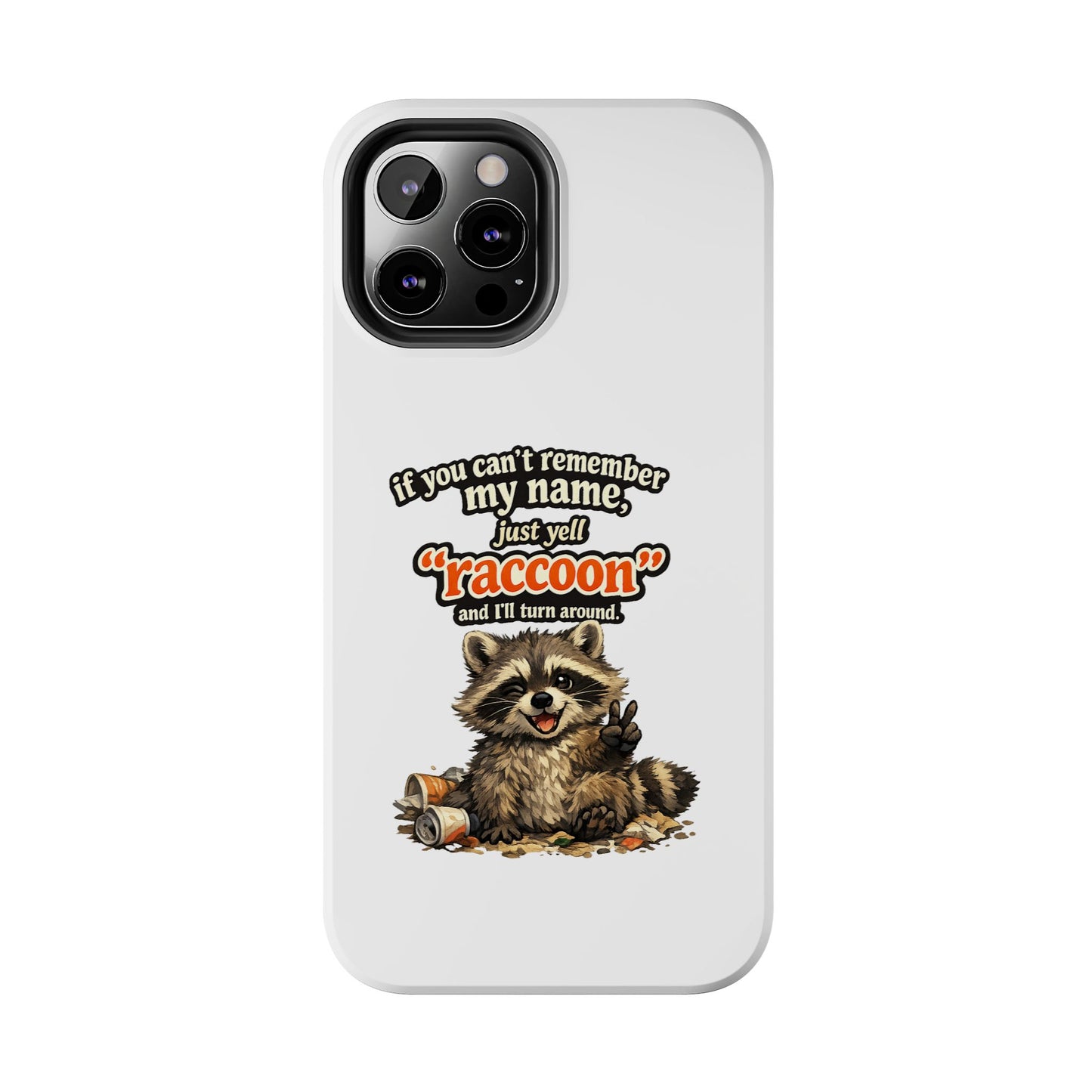 Yell Raccoon Phone Case — Tough & Cute Protective Phone Cover
