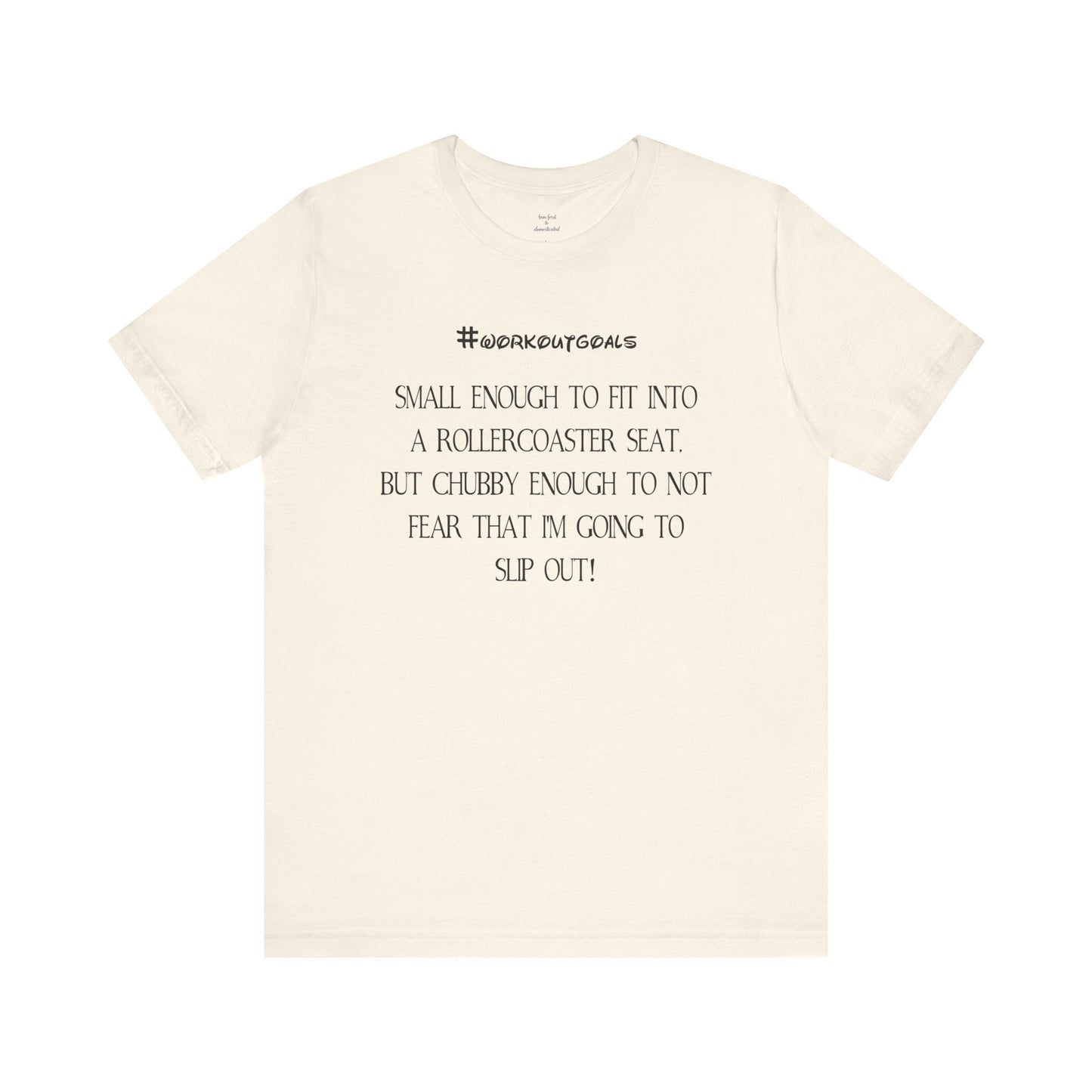 Workout Goals Tee