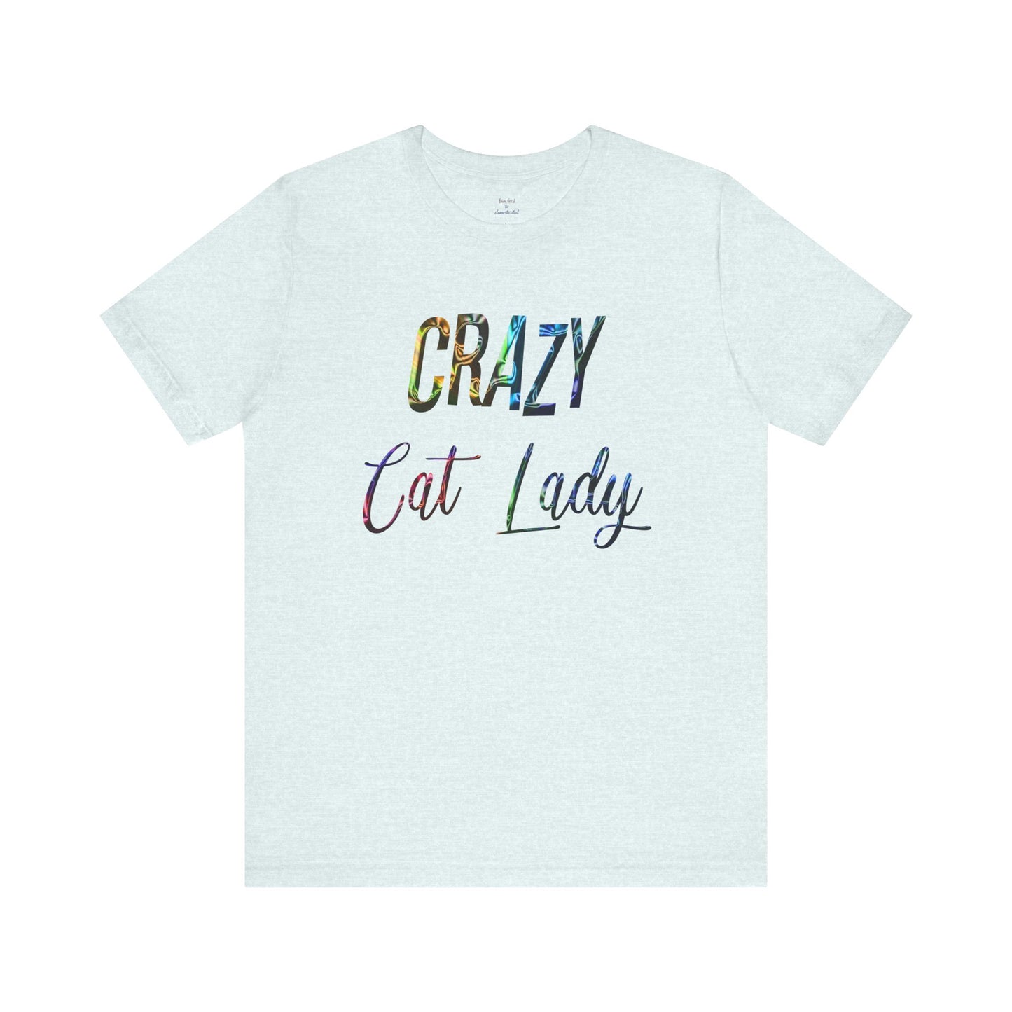 Crazy Cat Lady Tee