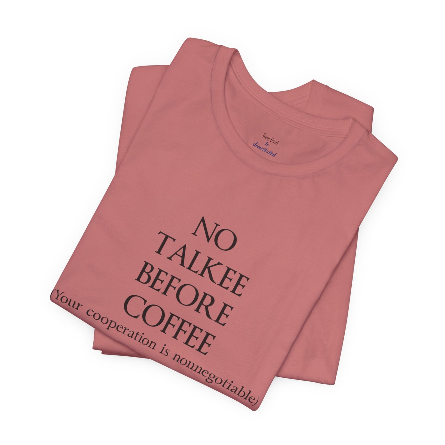 No Talkee Tee