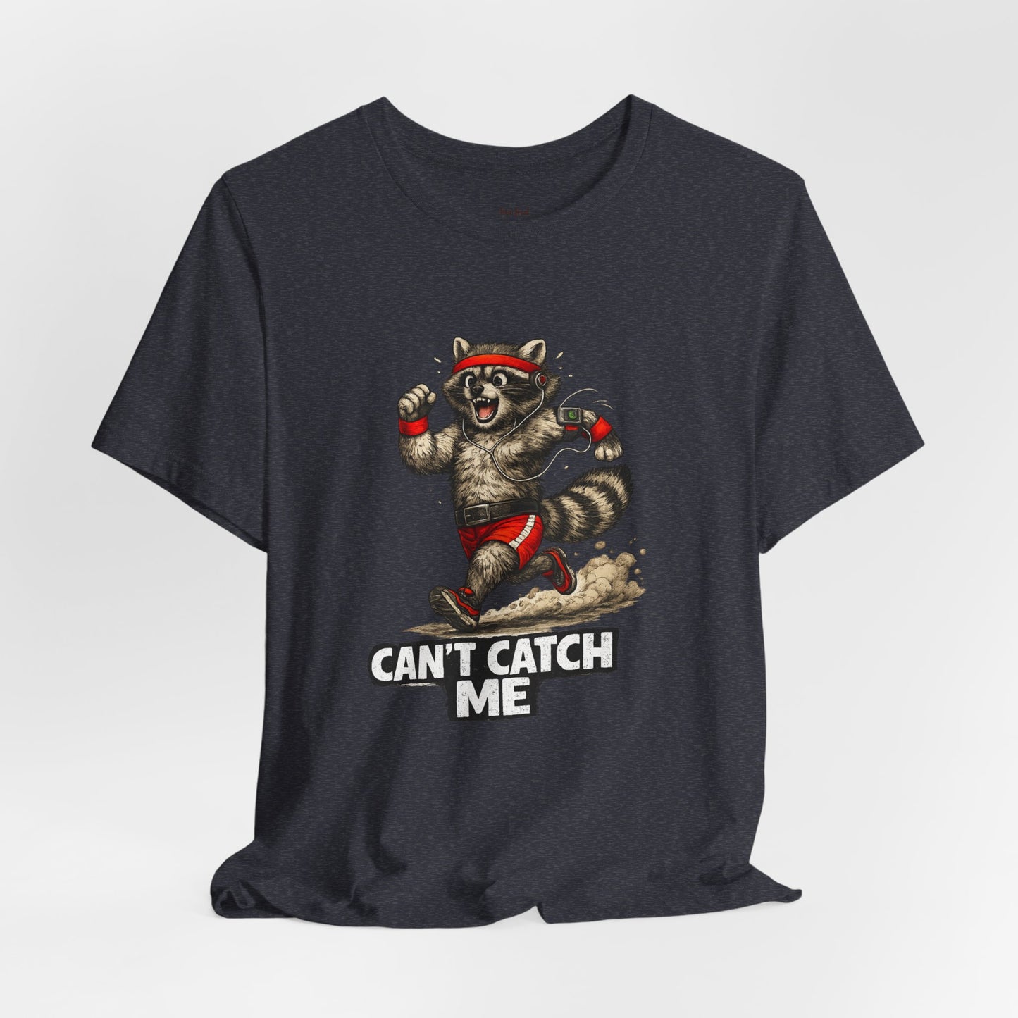 Can't Catch Me Raccoon T-shirt