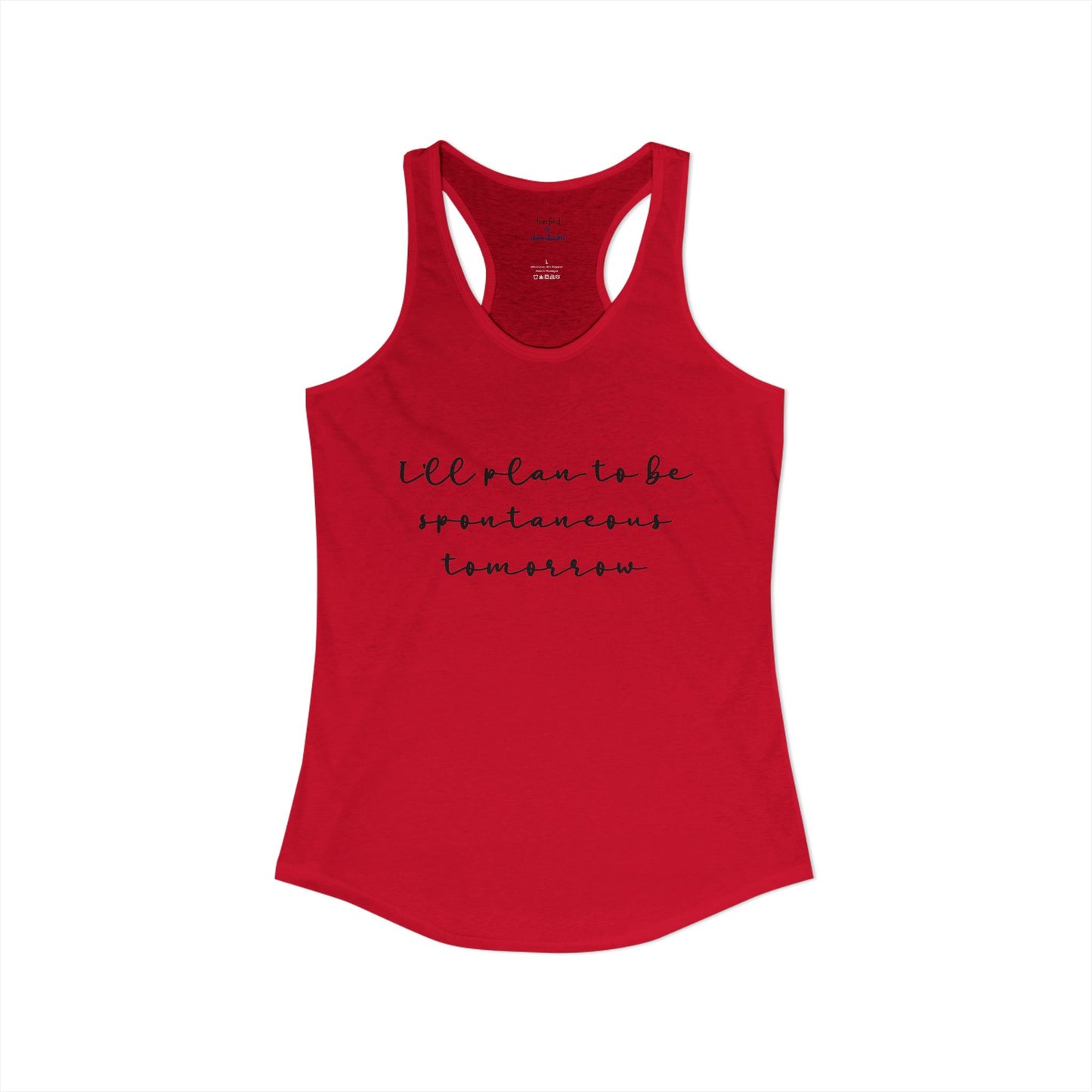 Spontaneous Racerback Tank