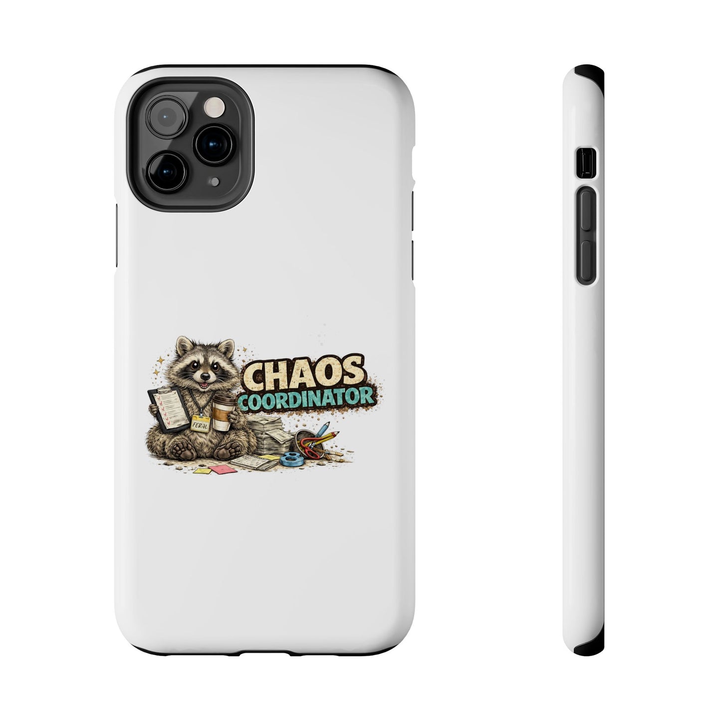 Chaos Coordinator Raccoon Phone Case — Tough & Cute Protective Phone Cover
