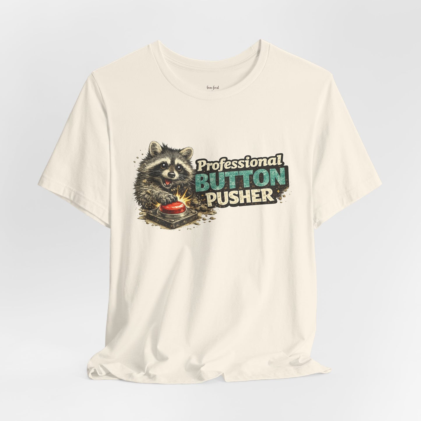 Professional Button Pusher T-Shirt